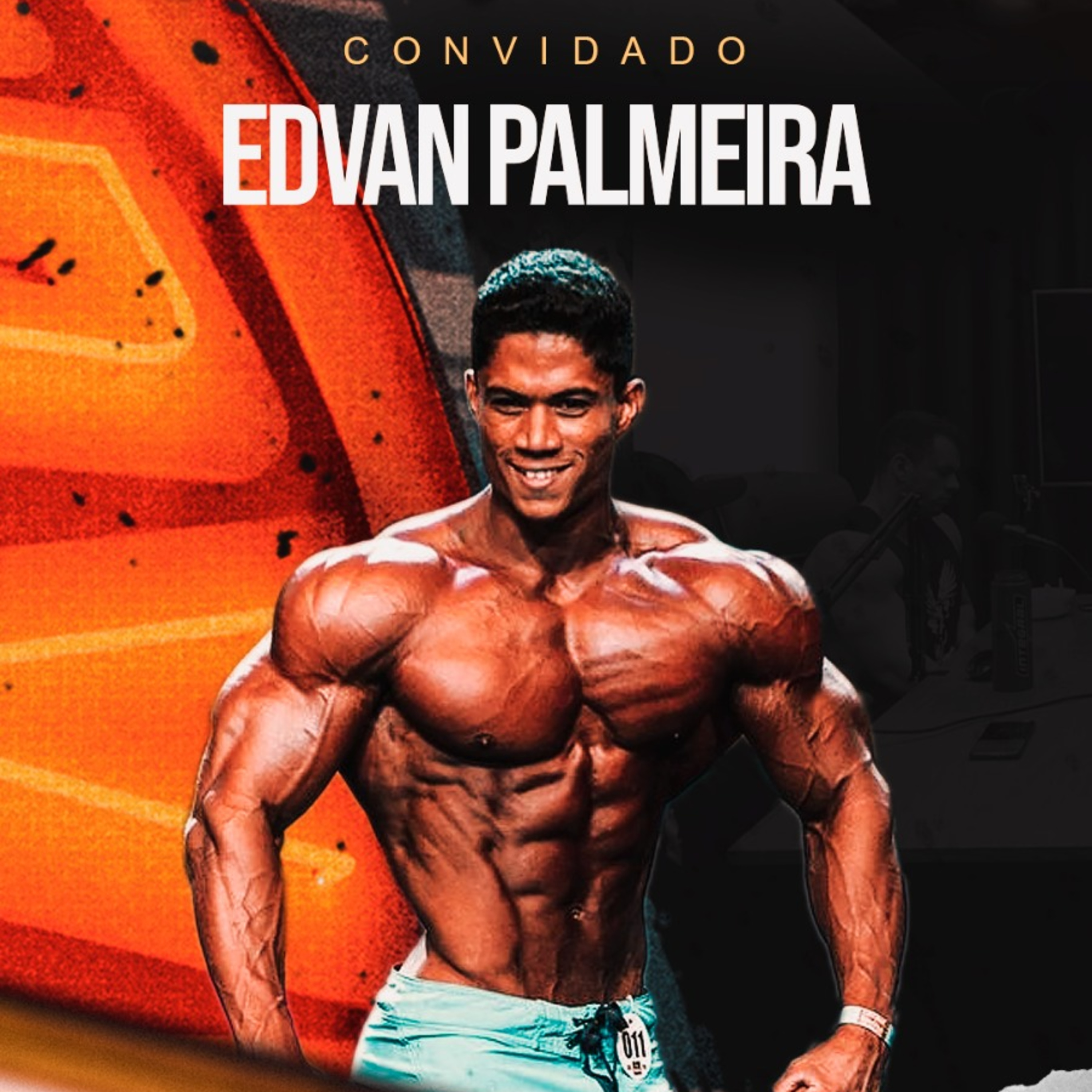 EDVAN PALMEIRA - TREINOS E PROTOCOLOS MENS PHYSIQUE episode artwork