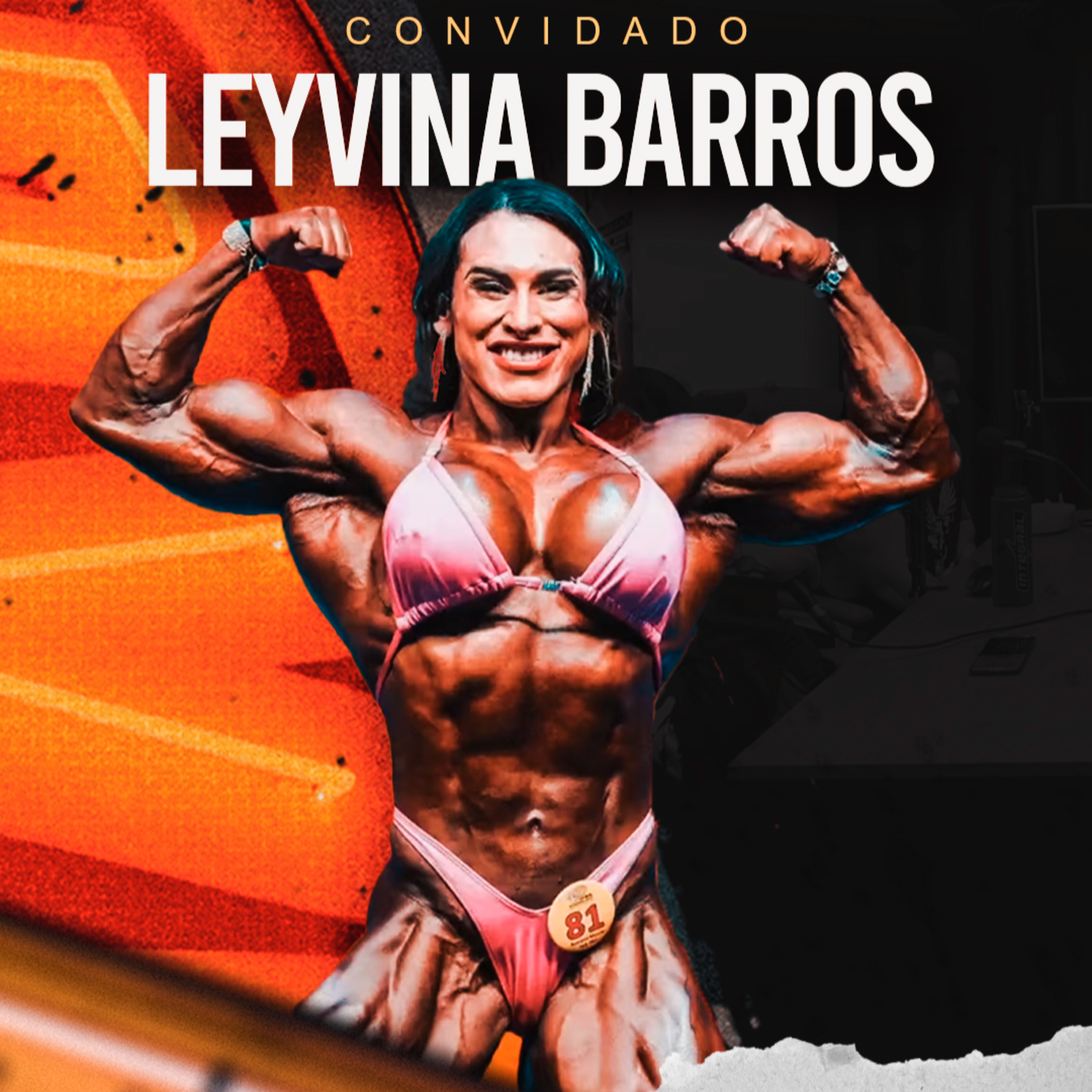 LEYVINA BARROS - A MAIOR BODYBUILDER DO BRASIL  episode artwork