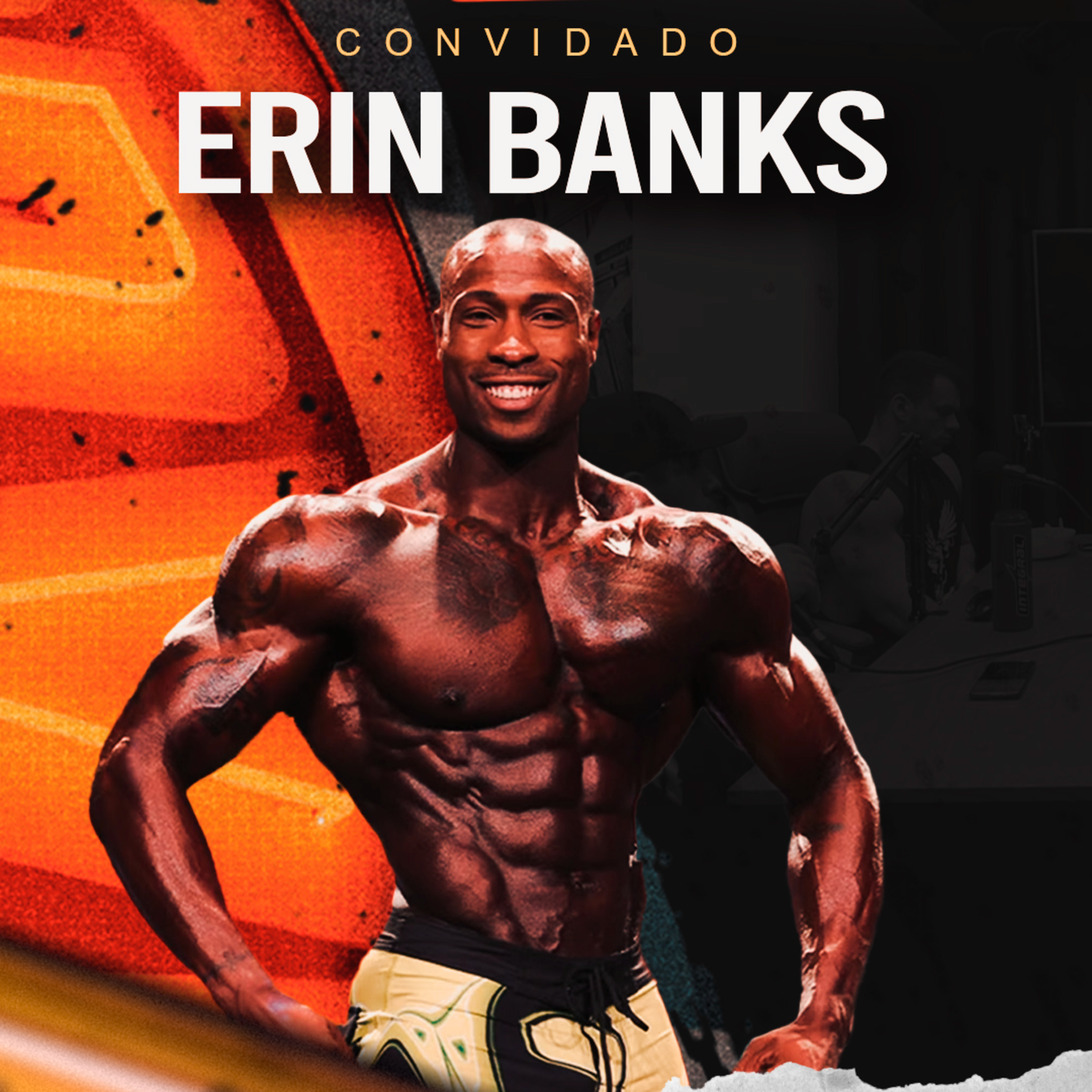 [BR] ERIN BANKS - MEN’S PHYSIQUE CAMPEÃO DO OLYMPIA episode artwork