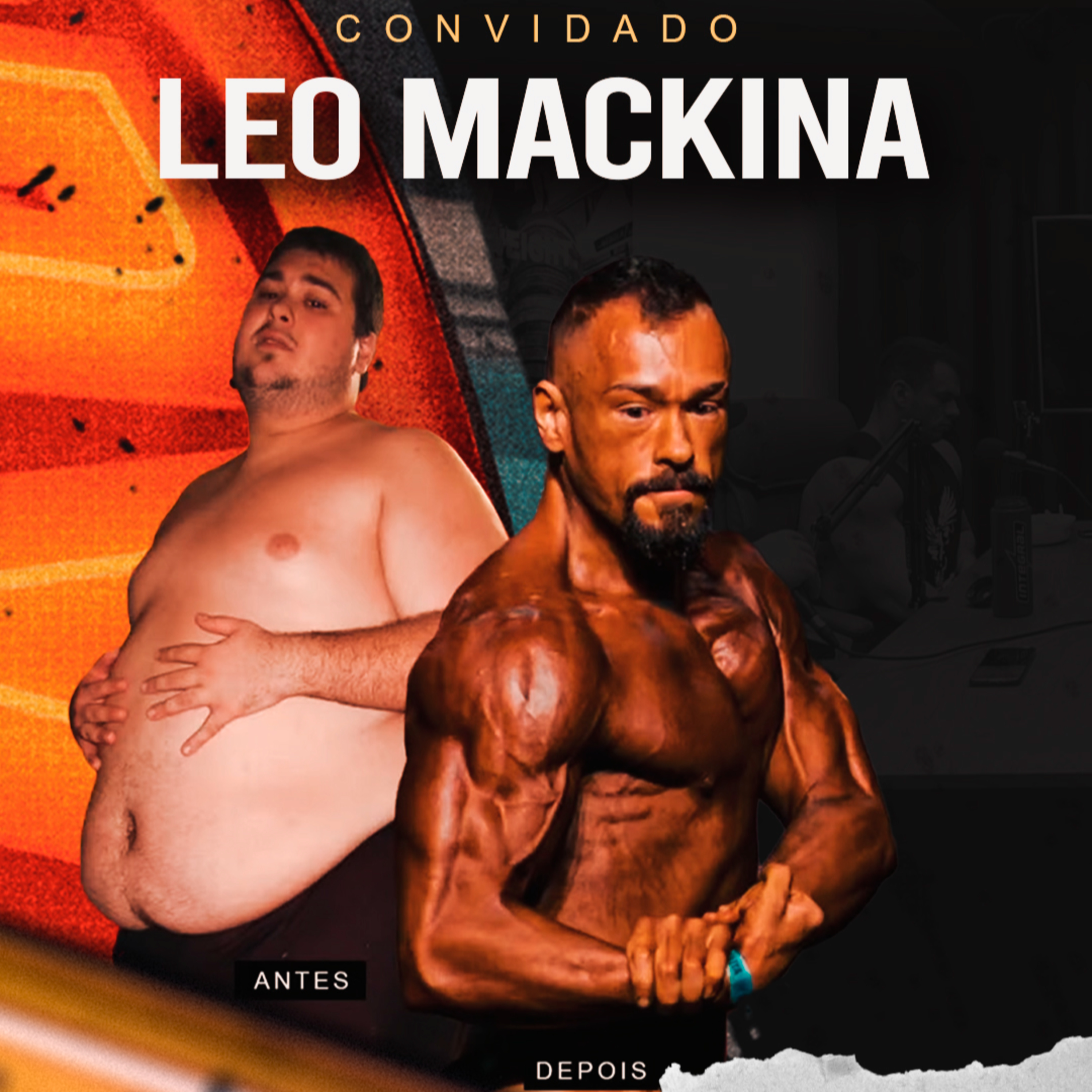 LEO MACKINA - DA OBESIDADE MÓRBIDA AOS PALCOS (SEM BARIÁTRICA) episode artwork