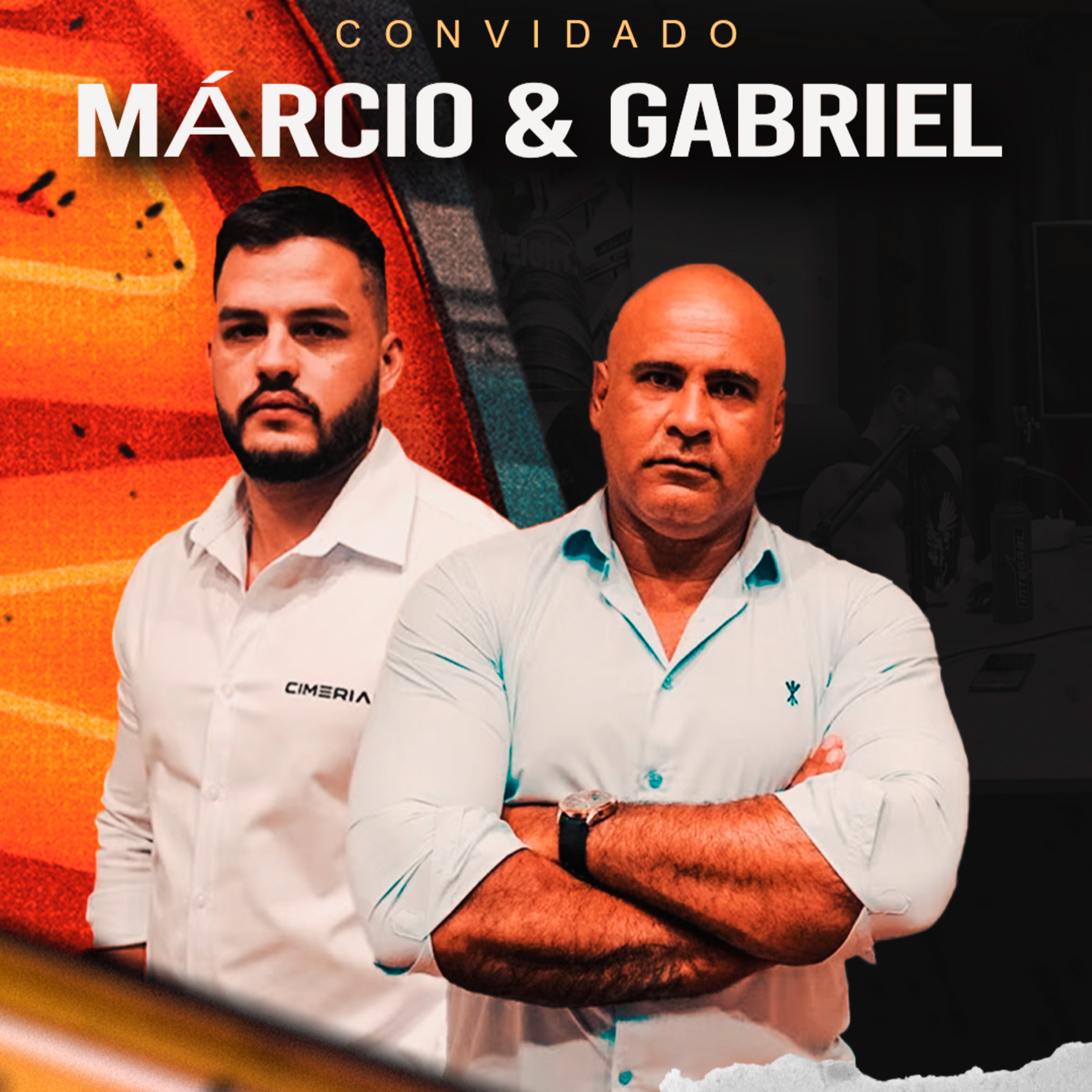 MÁRCIO & GABRIEL - CIMERIAN A REFERÊNCIA EM EQUIPAMENTOS NACIONAIS episode artwork