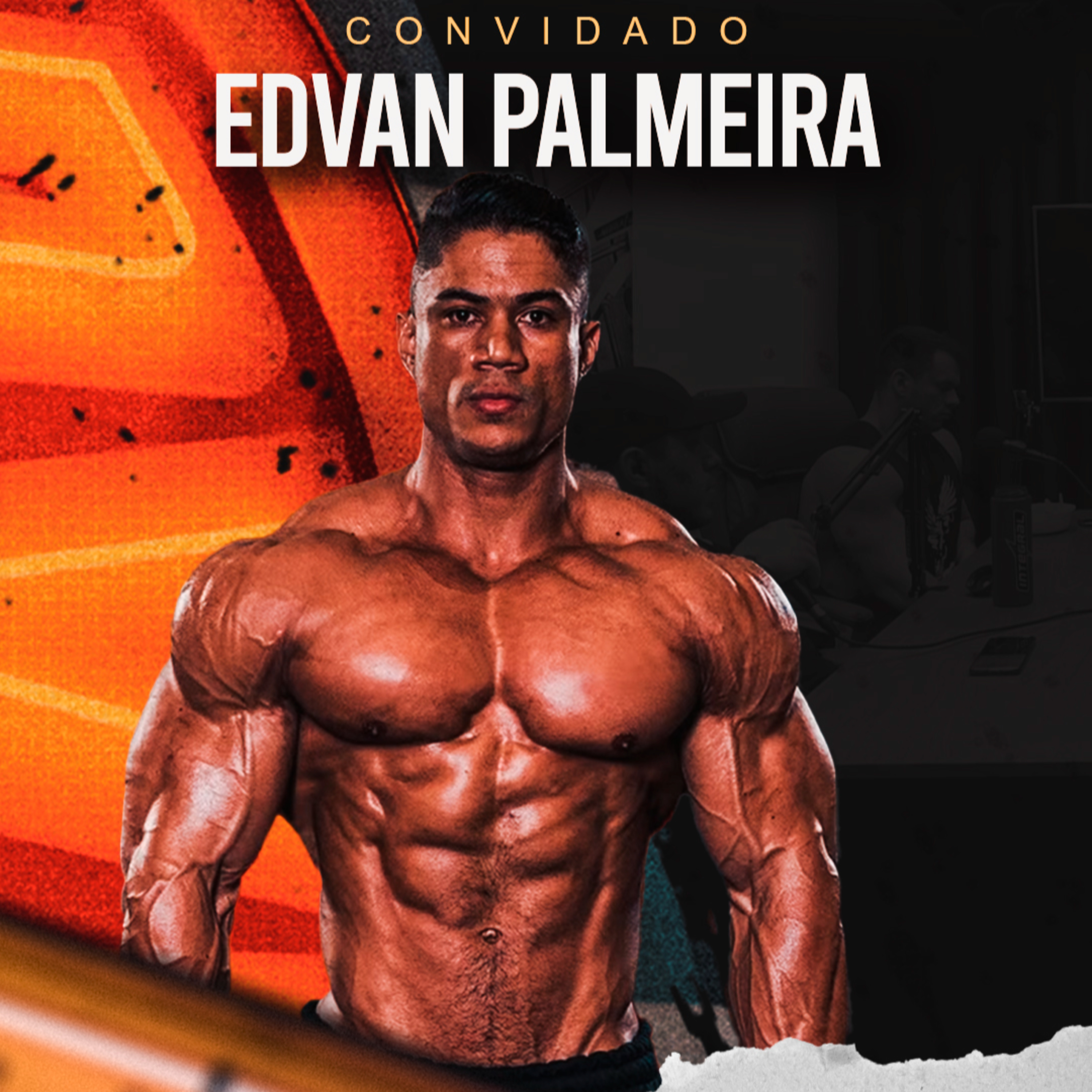 EDVAN PALMEIRA - 3X SEGUIDAS CLASSIFICADO PARA O OLYMPIA episode artwork