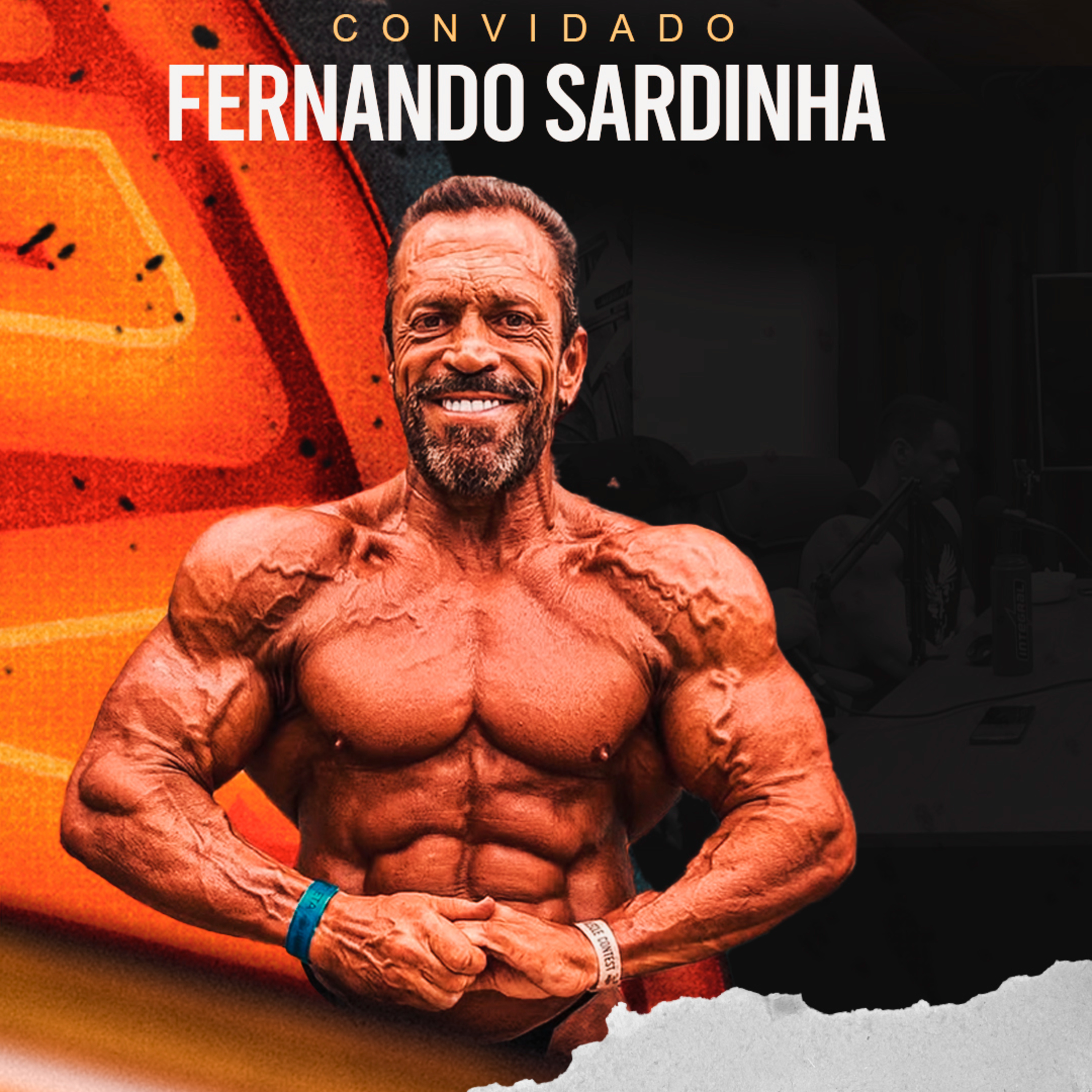 FERNANDO SARDINHA - A LENDA DO FISICULTURISMO NACIONAL episode artwork