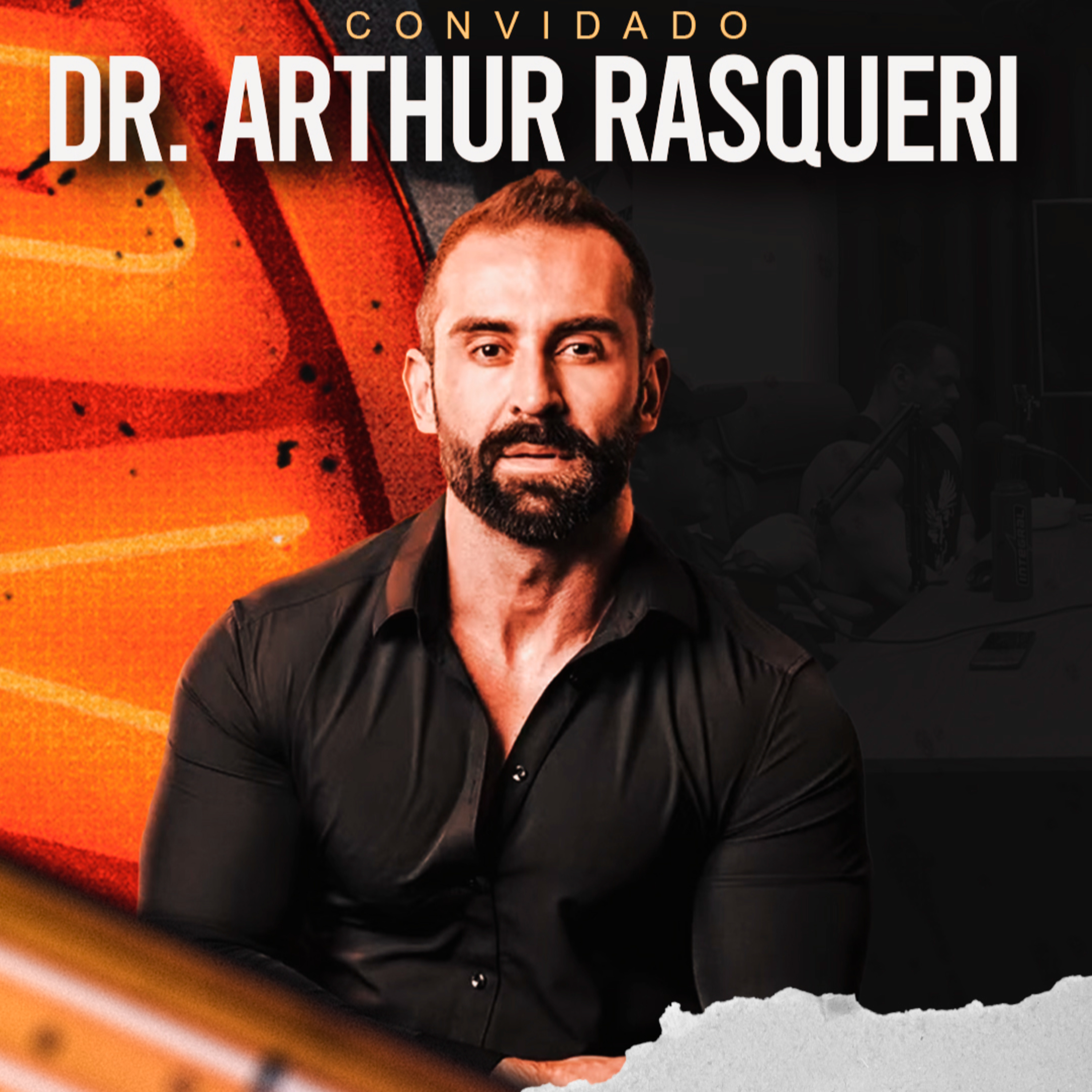 DR. ARTHUR RASQUERI - O PERFIL DOS USUÁRIOS DE ESTERÓIDES NO BRASIL episode artwork