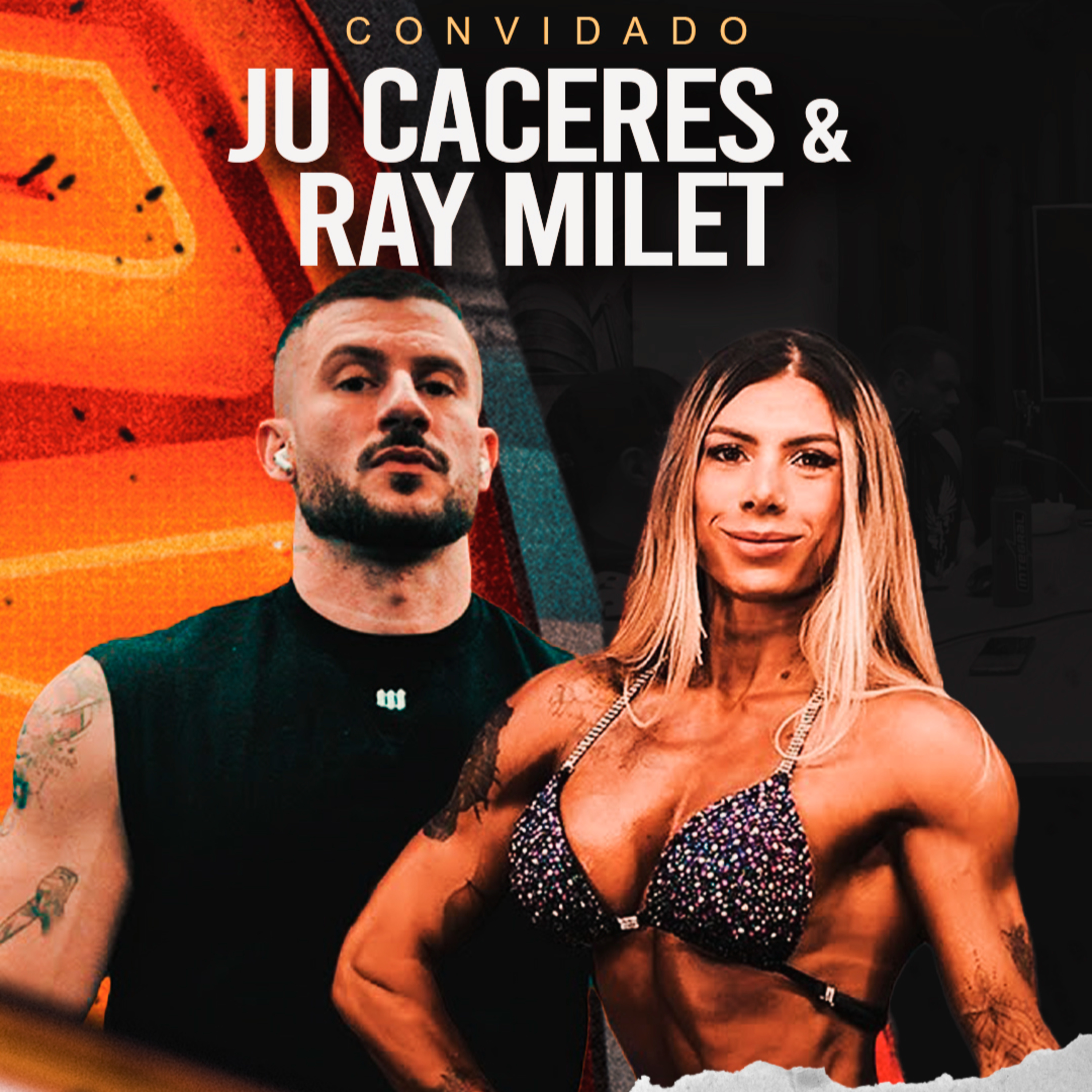 JU CACERES & RAY MILET - EM BUSCA DA VAGA PARA O OLYMPIA episode artwork