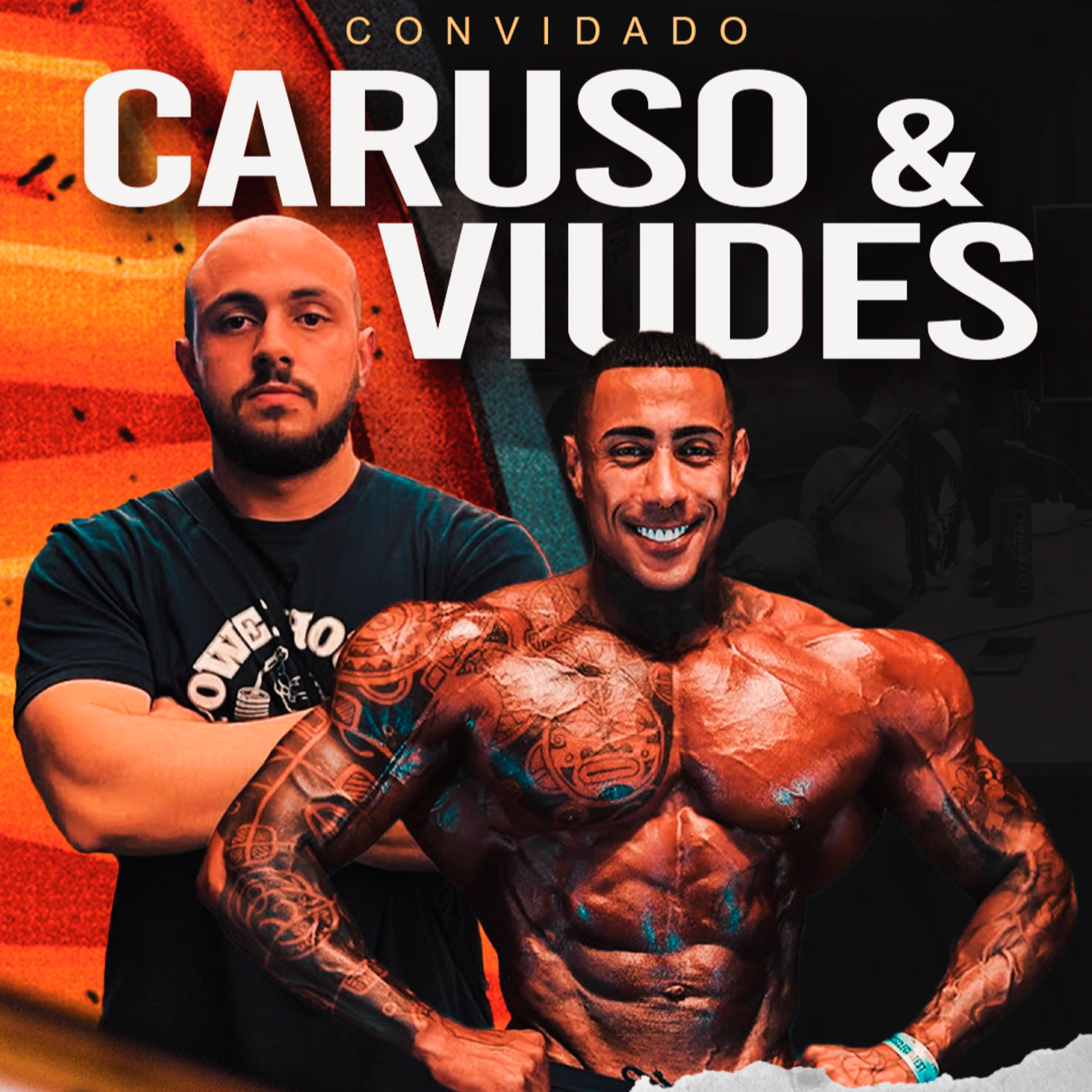 LUCAS VIUDES & CARUSO - MEN'S PHYSIQUE MAIS FORTE DO BRASIL episode artwork