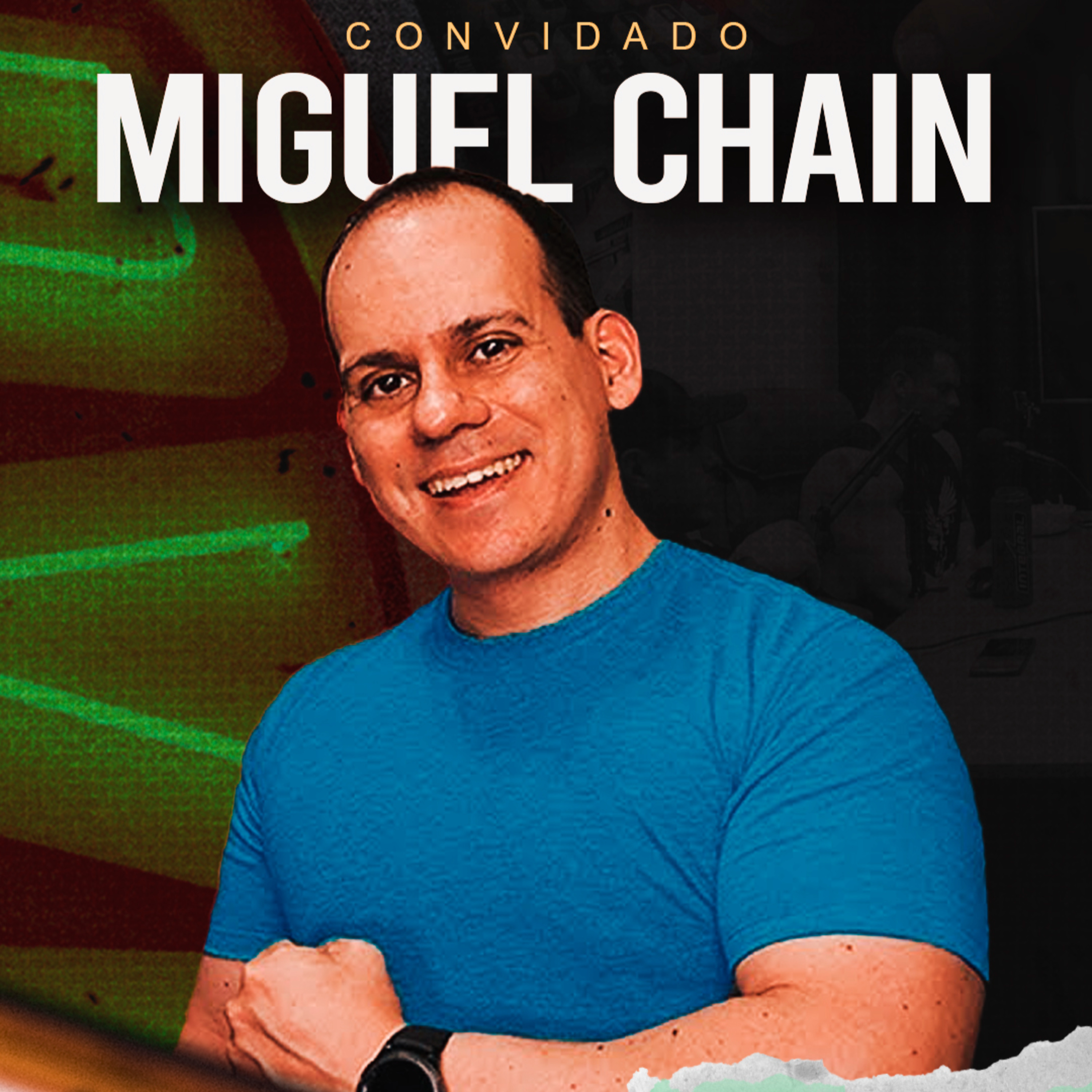 MIGUEL CHAIN - POLÊMICAS & CICLO DE NOTICIAS #12 episode artwork