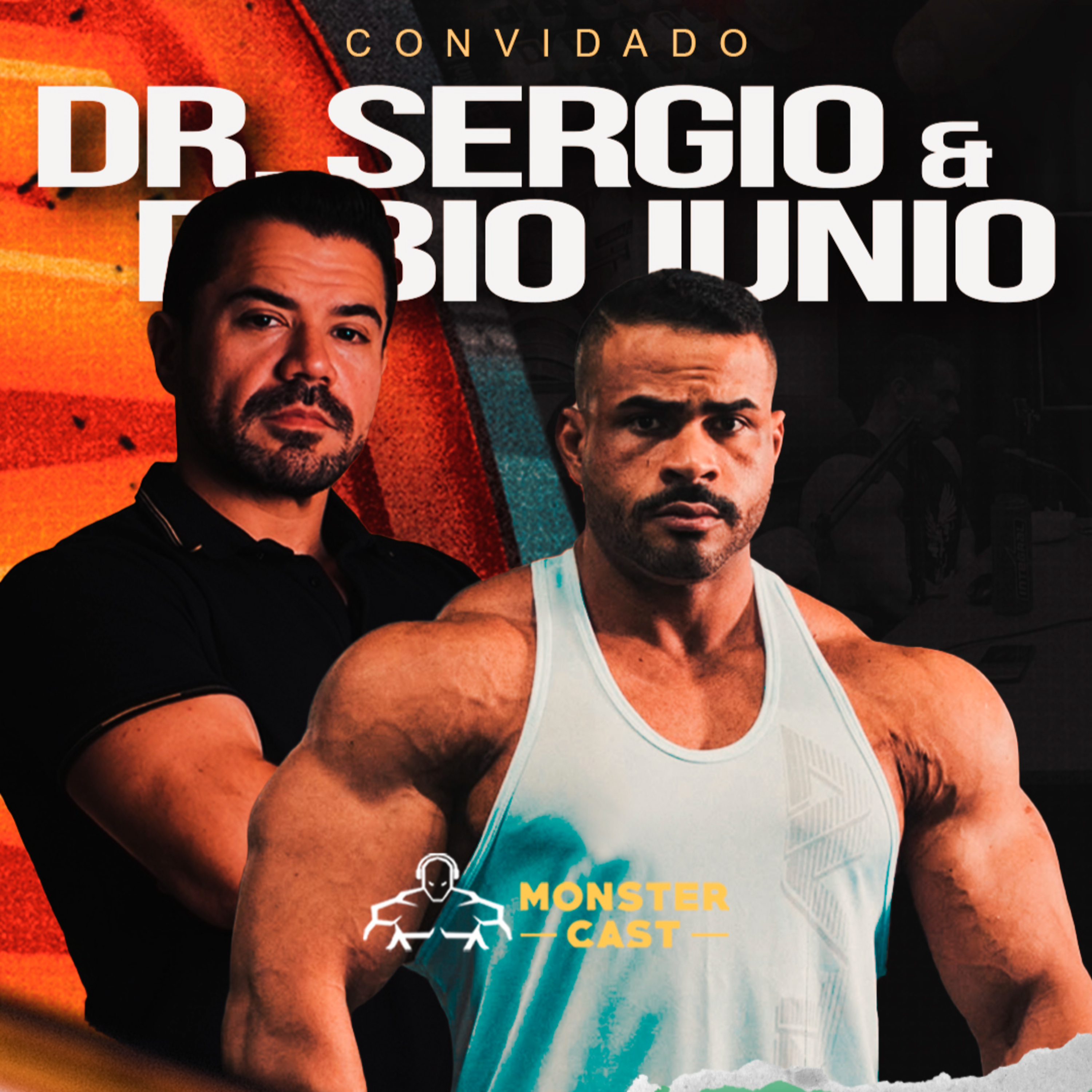 FABIO JUNIO & DR. SERGIO GOMES - MEDICINA E BODYBUILDING episode artwork