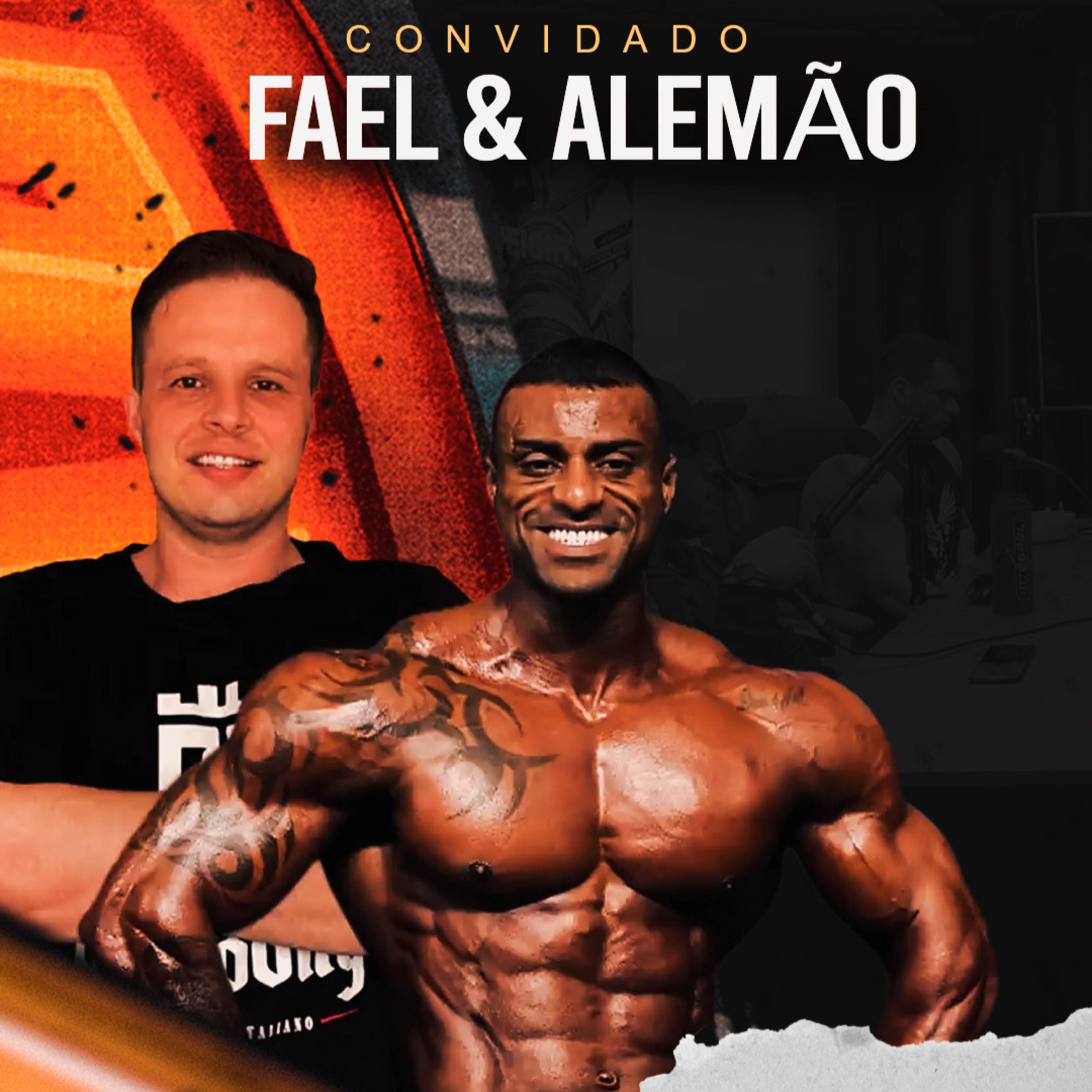 FAEL & ALEMÃO - CAMPEÃO GOLD'S GYM CLASSIC episode artwork