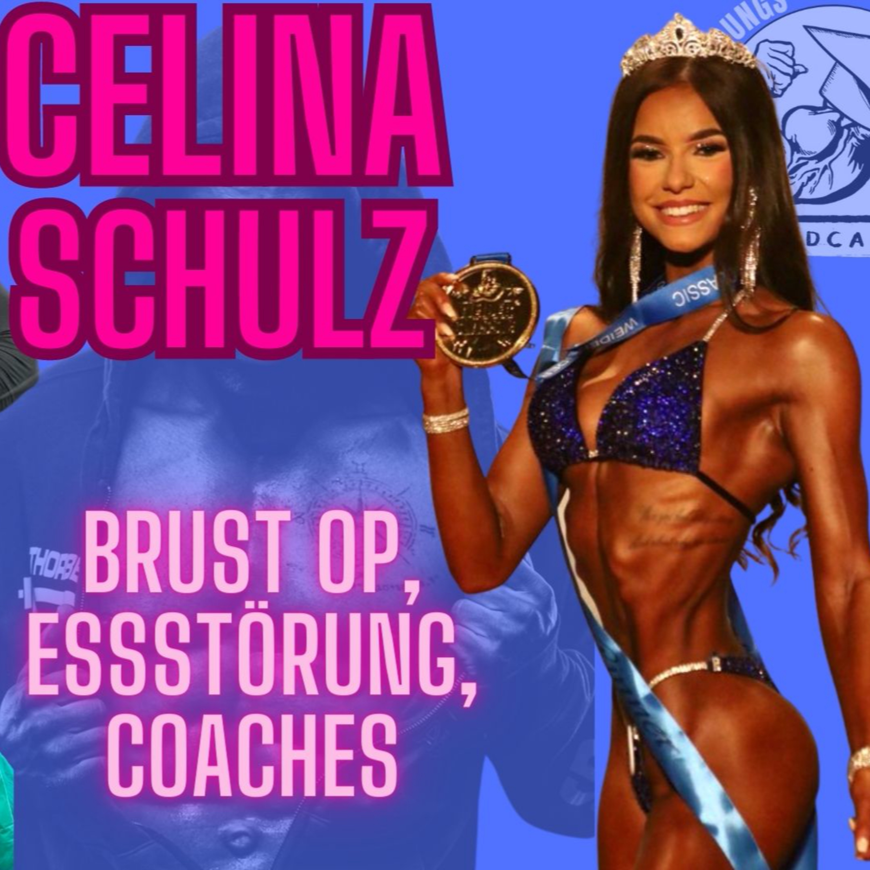 Buildungselite Podcast #70 Celina Schulz - Brust OP und Profi-Ambitionen mit 20 Jahren episode artwork