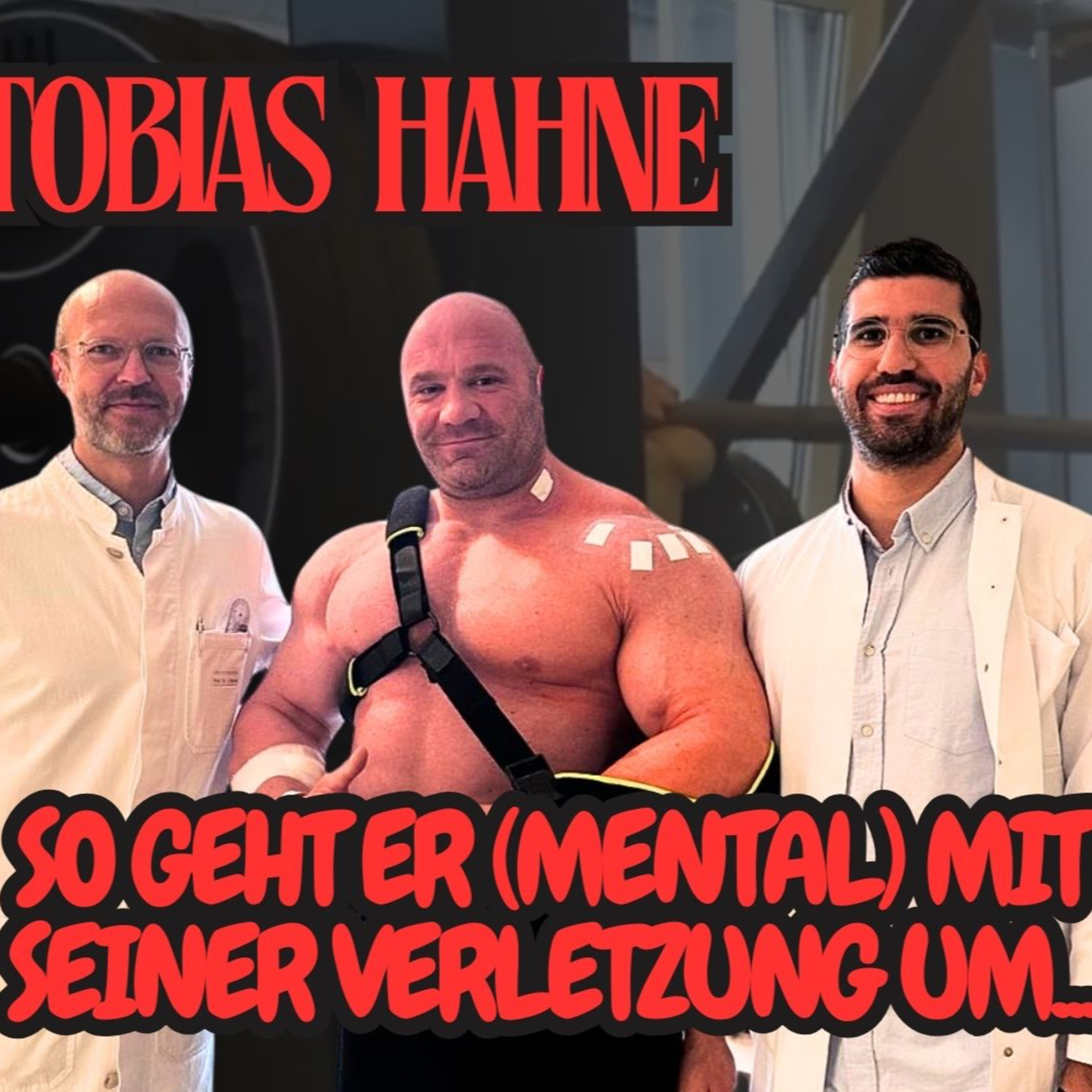 #108 Tobias Hahne - Sehne gerissen, OP! So geht Tobi (mental) mit seiner Verletzung um episode artwork