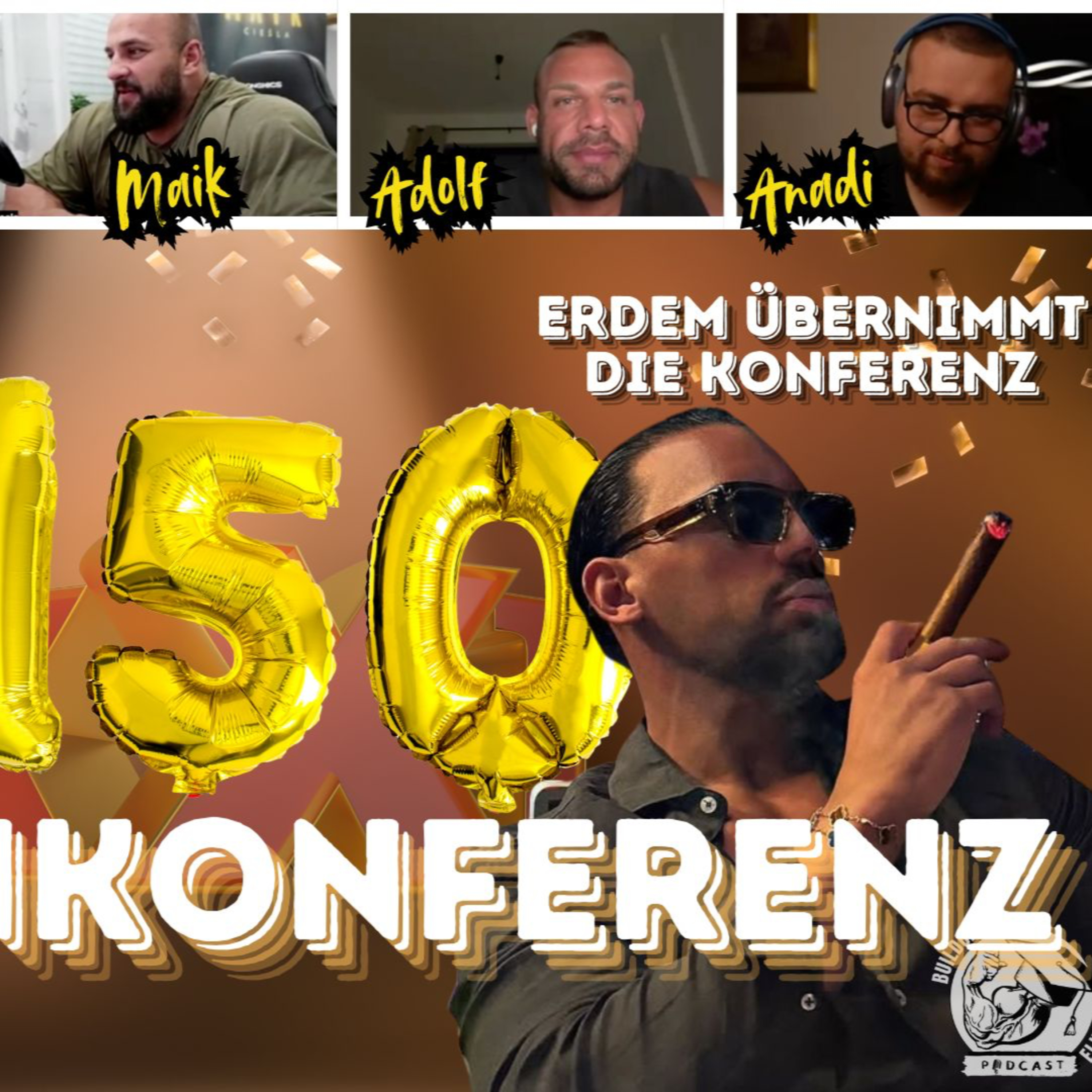 MK #150: Erdem crasht die Konferenz | MAIK | ANADI | ADOLF | DWAYNE | MARTIN | ERDEM episode artwork