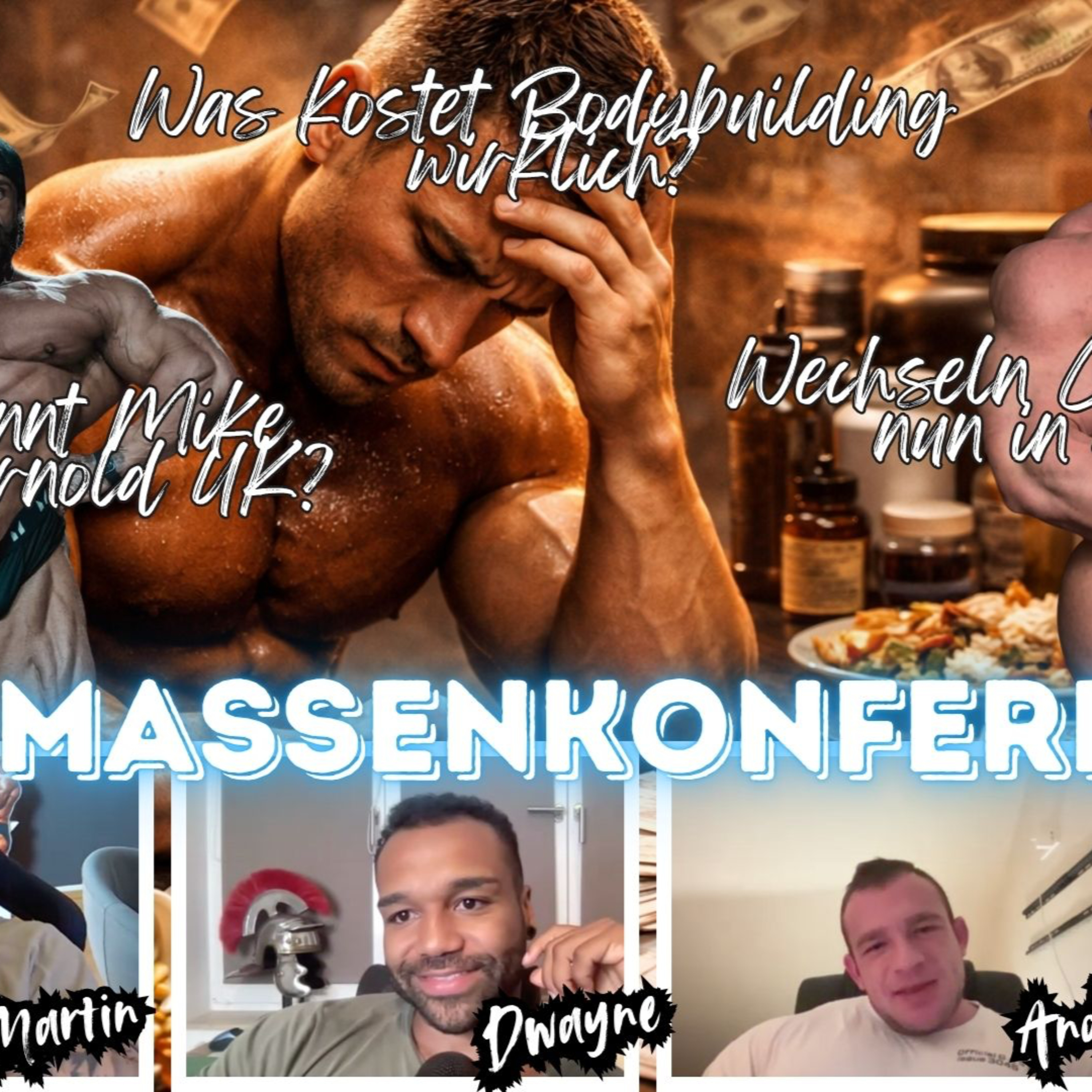 MK #196 - Classic-Athleten in die Open, Kosten fürs Bodybuilding & Rasur | MARTIN | ANDRE | DWAYNE episode artwork