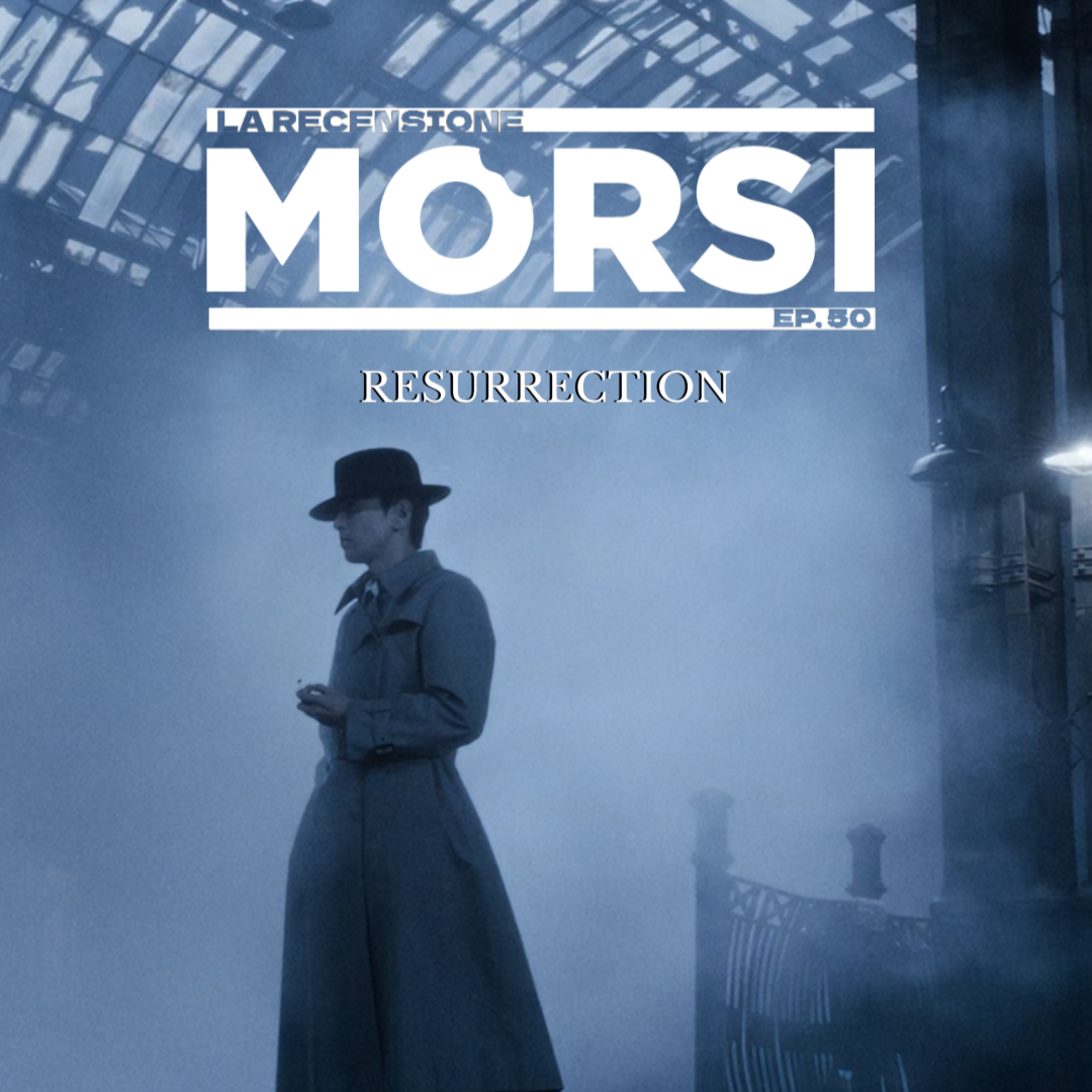 Resurrection - La recensione ep.50 episode artwork