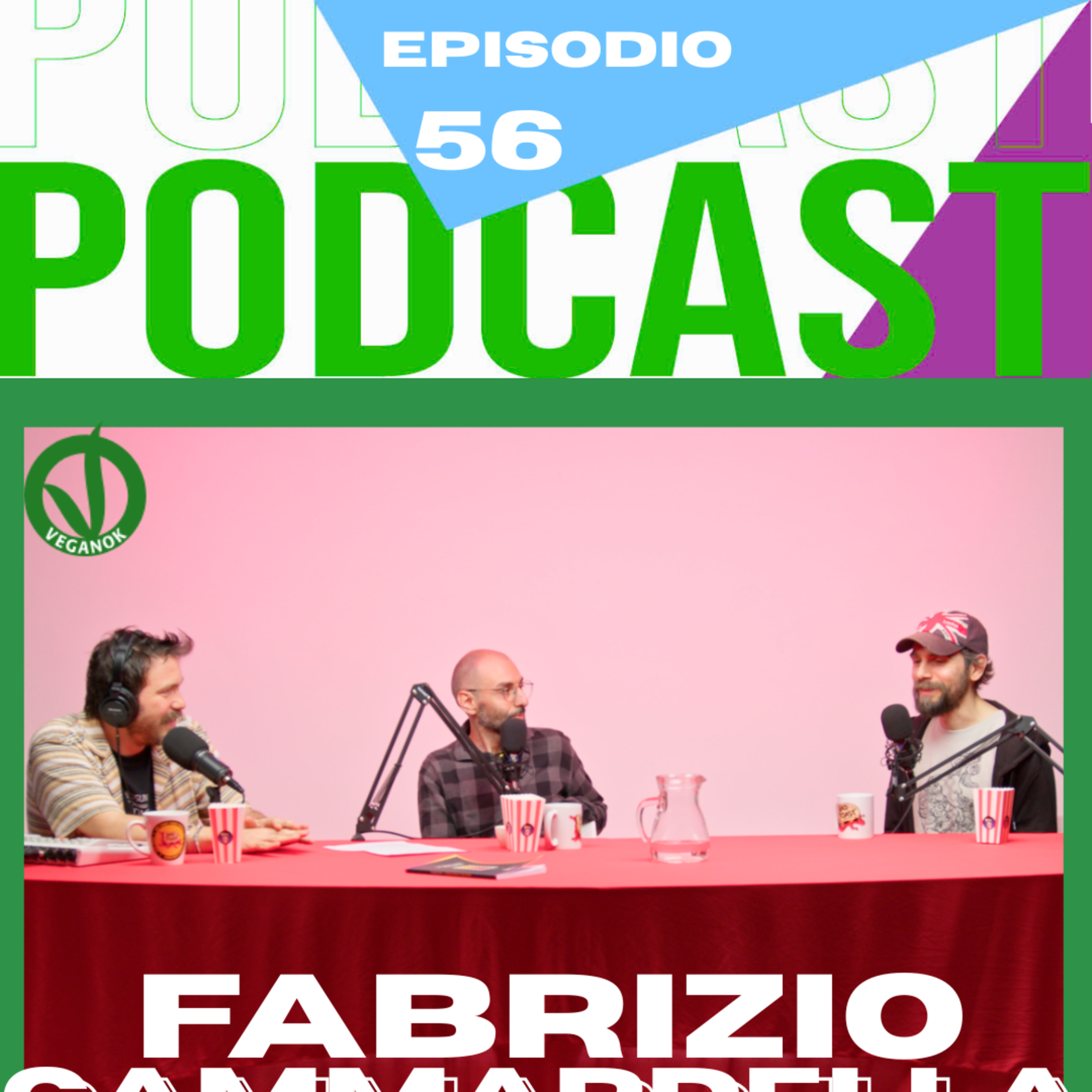 #56 - INTERVISTA A FABRIZIO GAMMARDELLA per il film MALEDETTI VEGANI episode artwork
