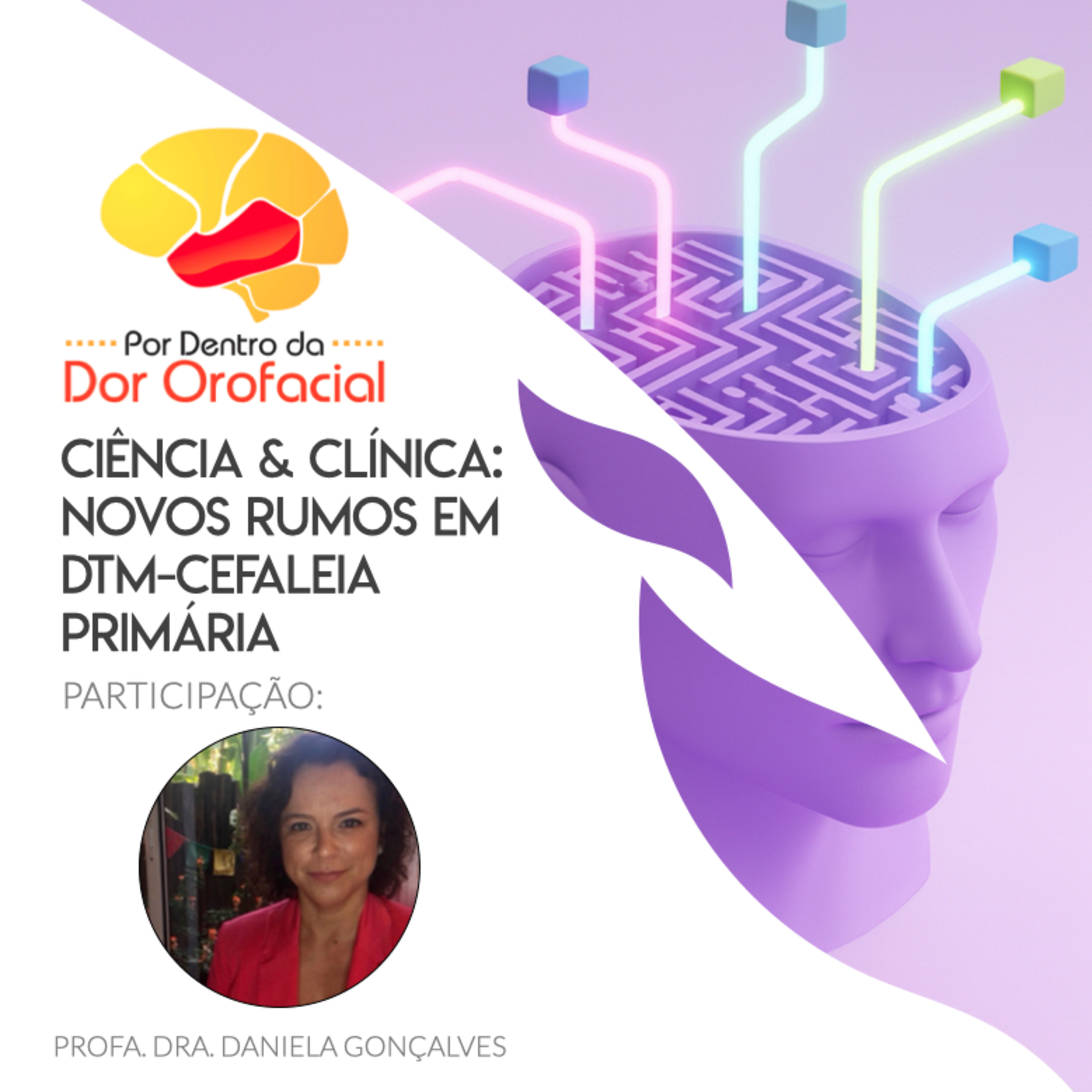 Ciência & Clínica: Novos Rumos em DTM-Cefaleia Primária
