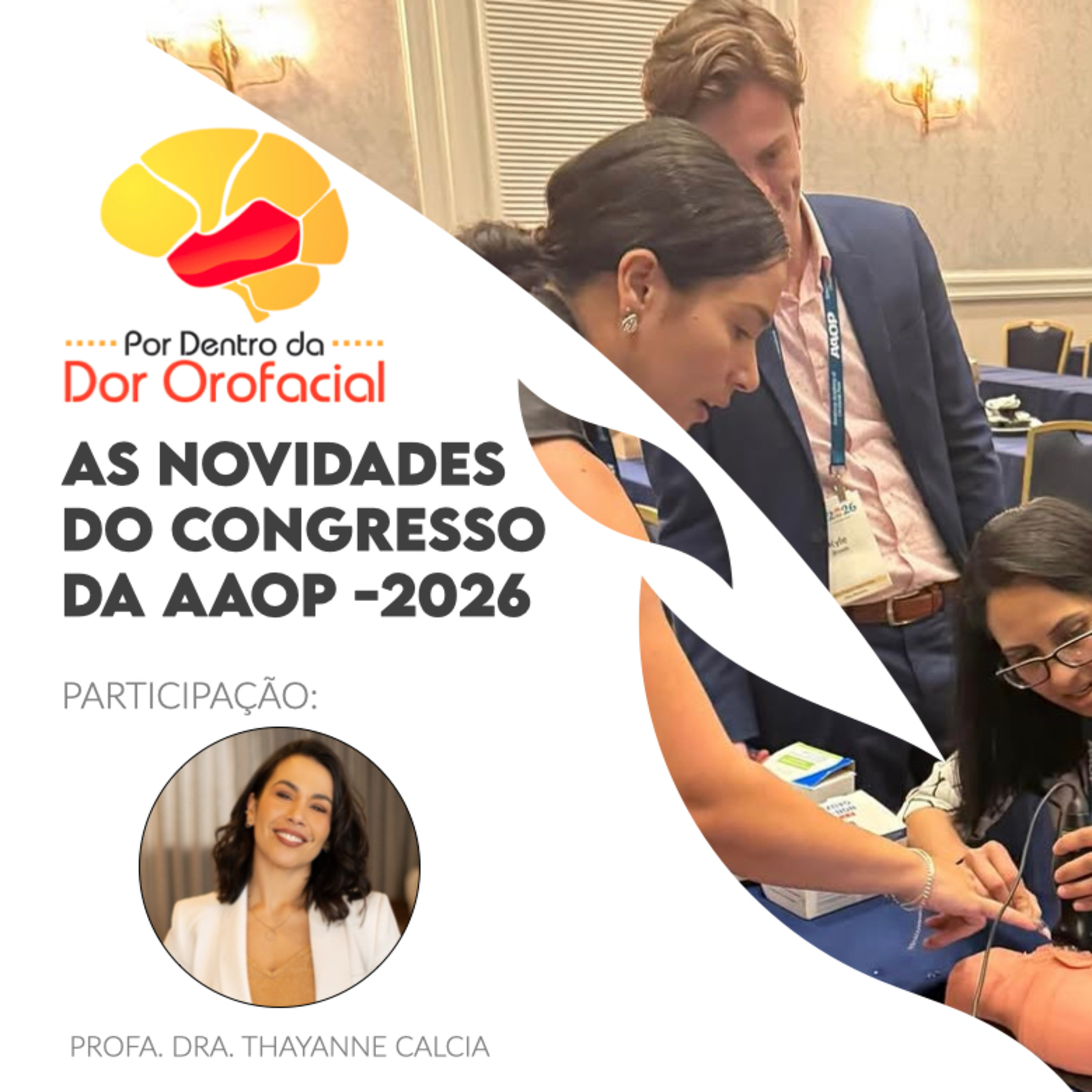 Congresso de Dor Orofacial nos EUA: quais as novidades da AAOP em maio de 2026?