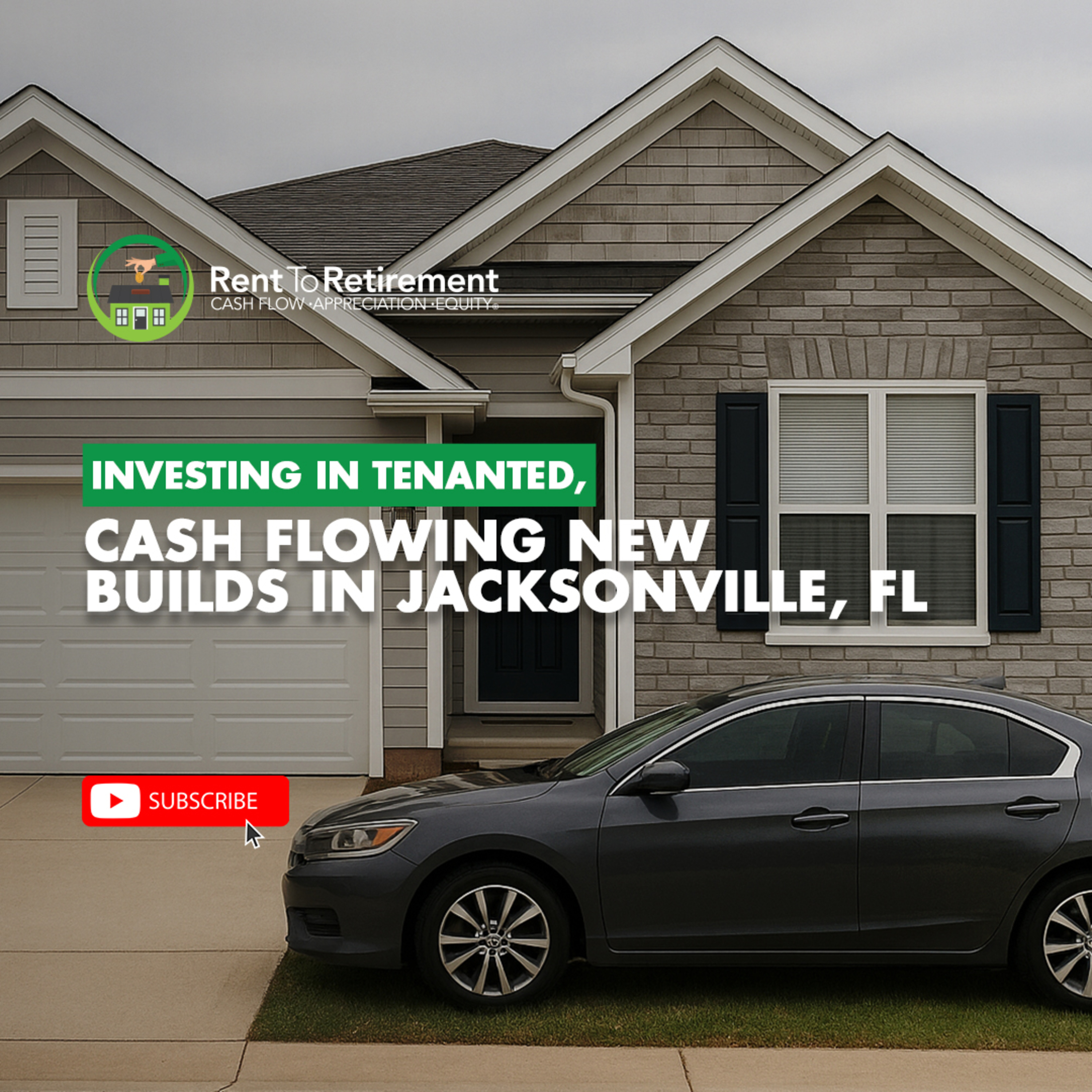 Investing in Tenanted, Cash Flowing New Builds in Jacksonville, FL Investing in Tenanted, Cash Flowing New Builds in Jacksonville, FL