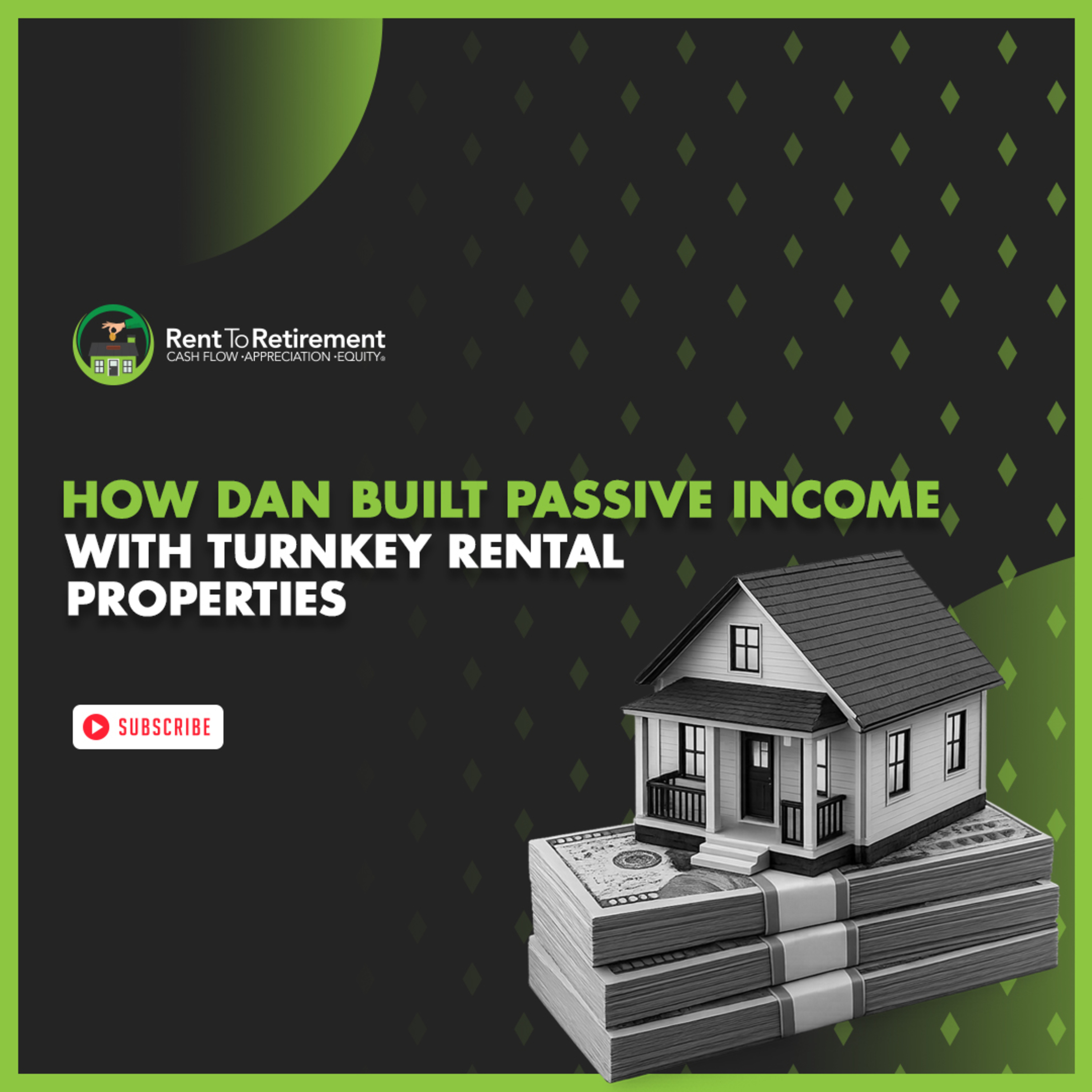 How Dan Built Passive Income With Turnkey Rental Properties episode artwork