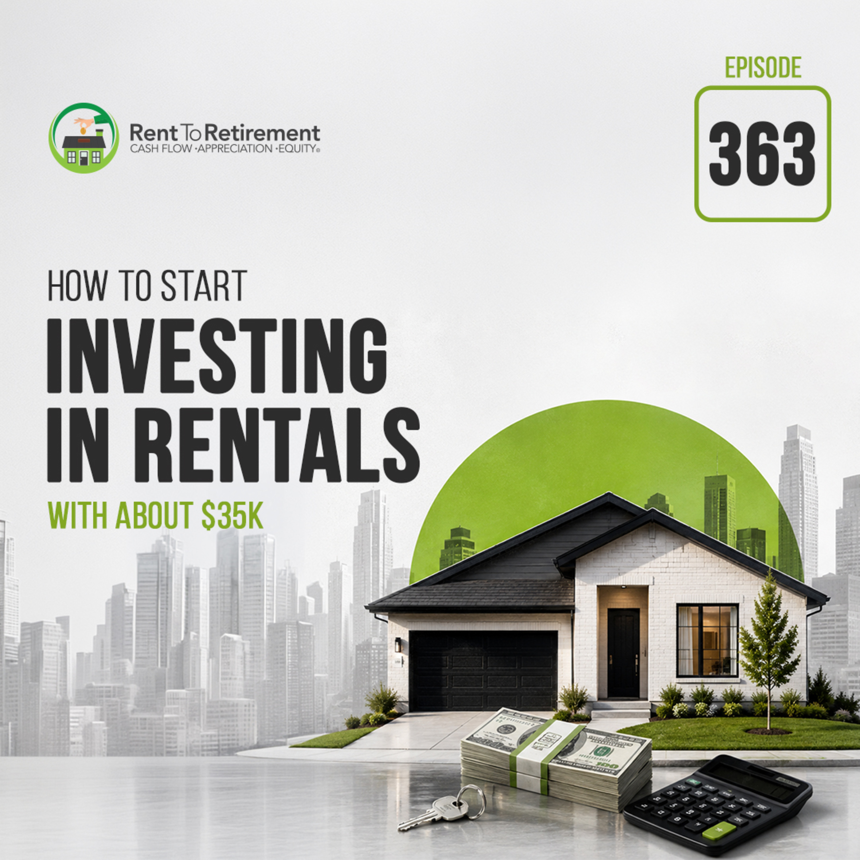 How to Start Investing in Rentals With About $35K episode artwork