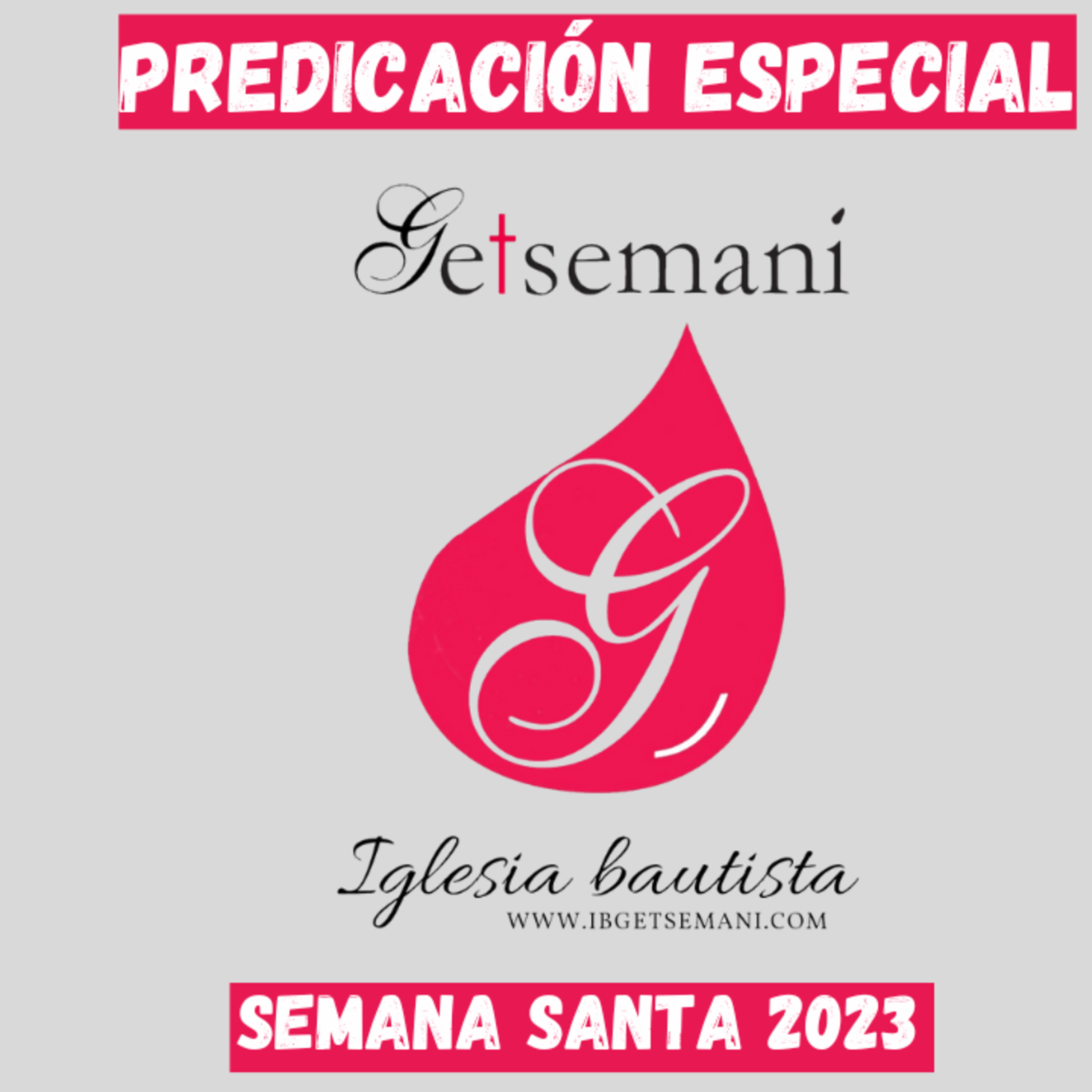 Predicación Especial Semana Santa 2023 Getsemaní episode artwork