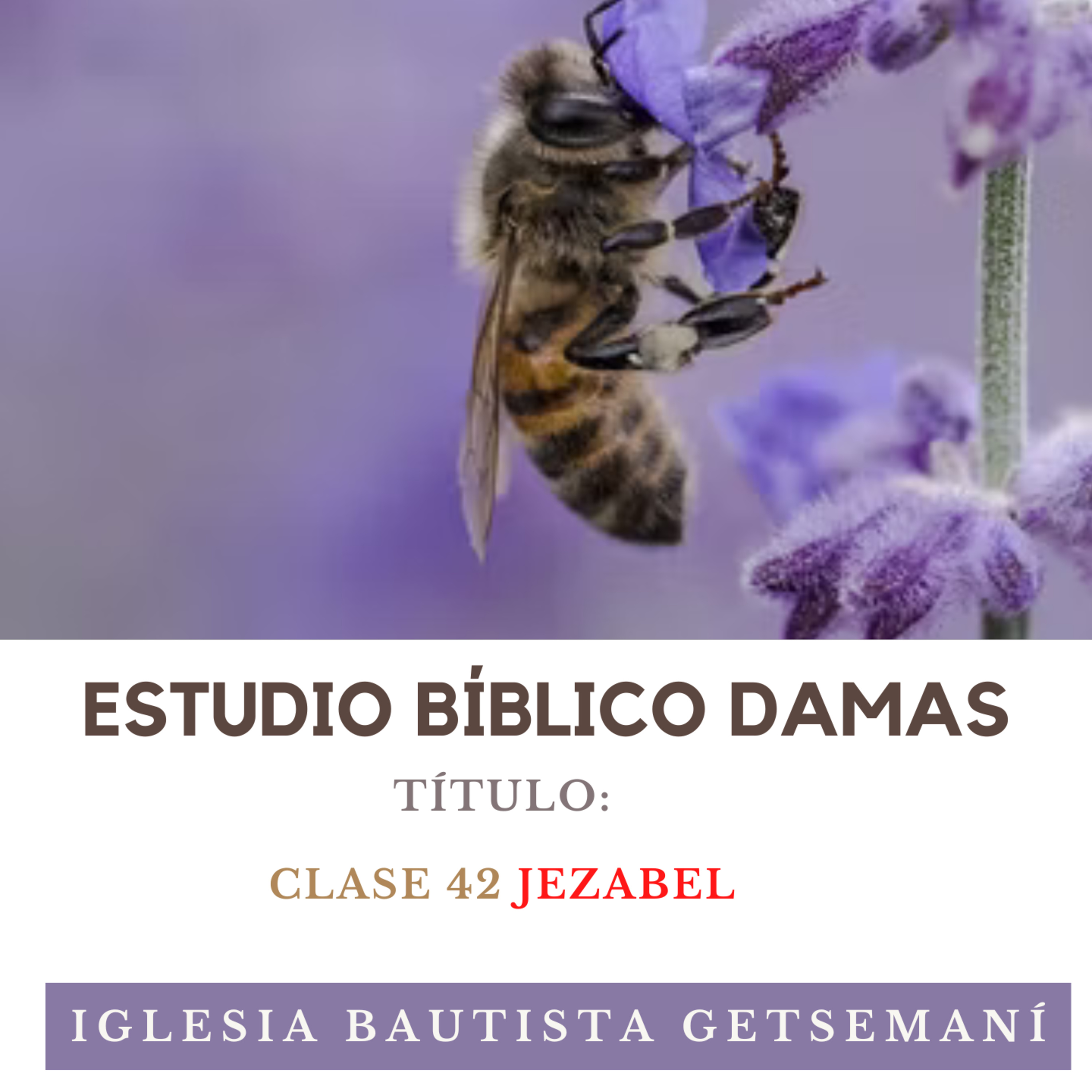 (42) Damas Getsemaní | Mujeres de La Biblia | Jezabel | 29 MAYO 2023 episode artwork