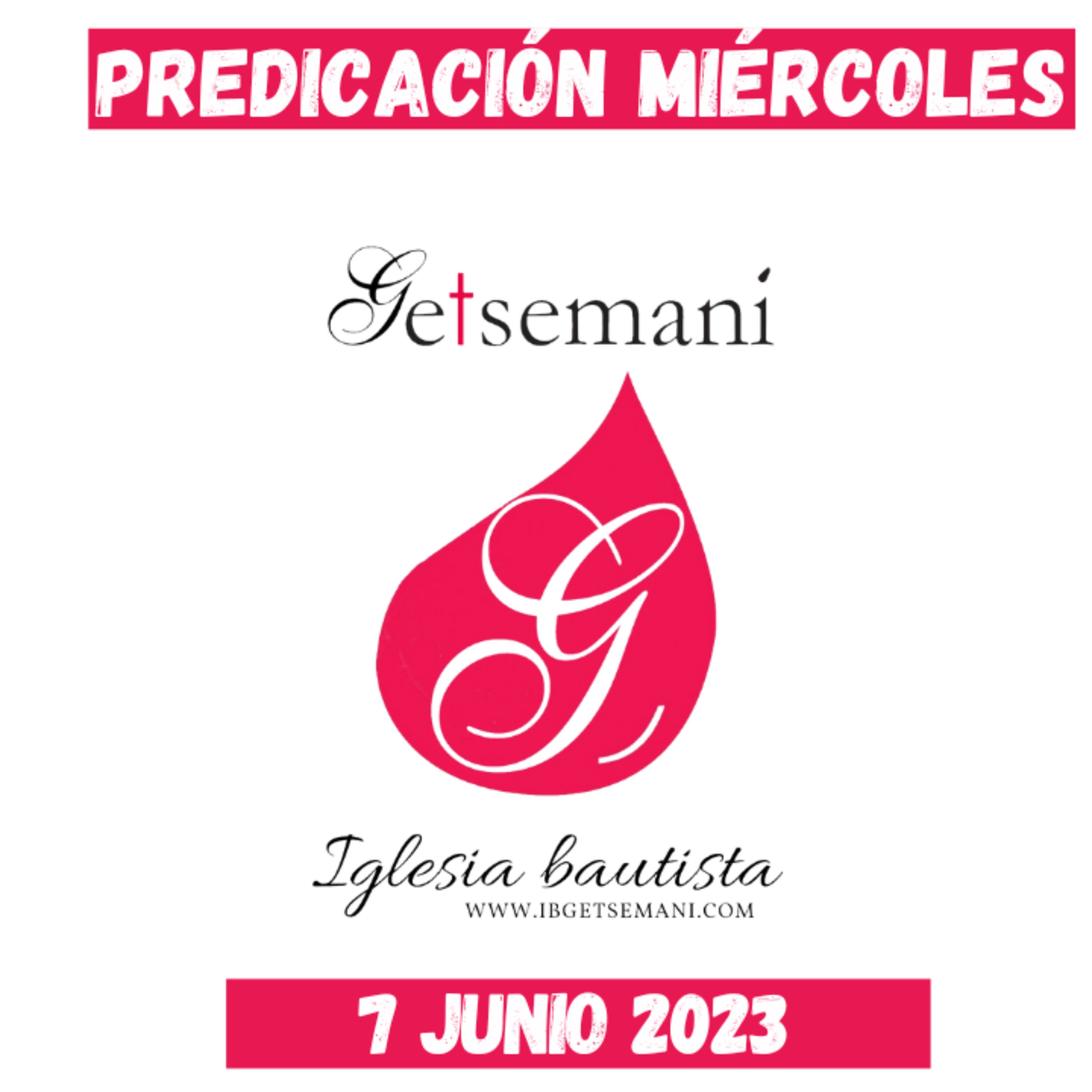 Miércoles | Predicación Getsemaní | 7 JUNIO 2023 | Salmo 119 | Resh episode artwork
