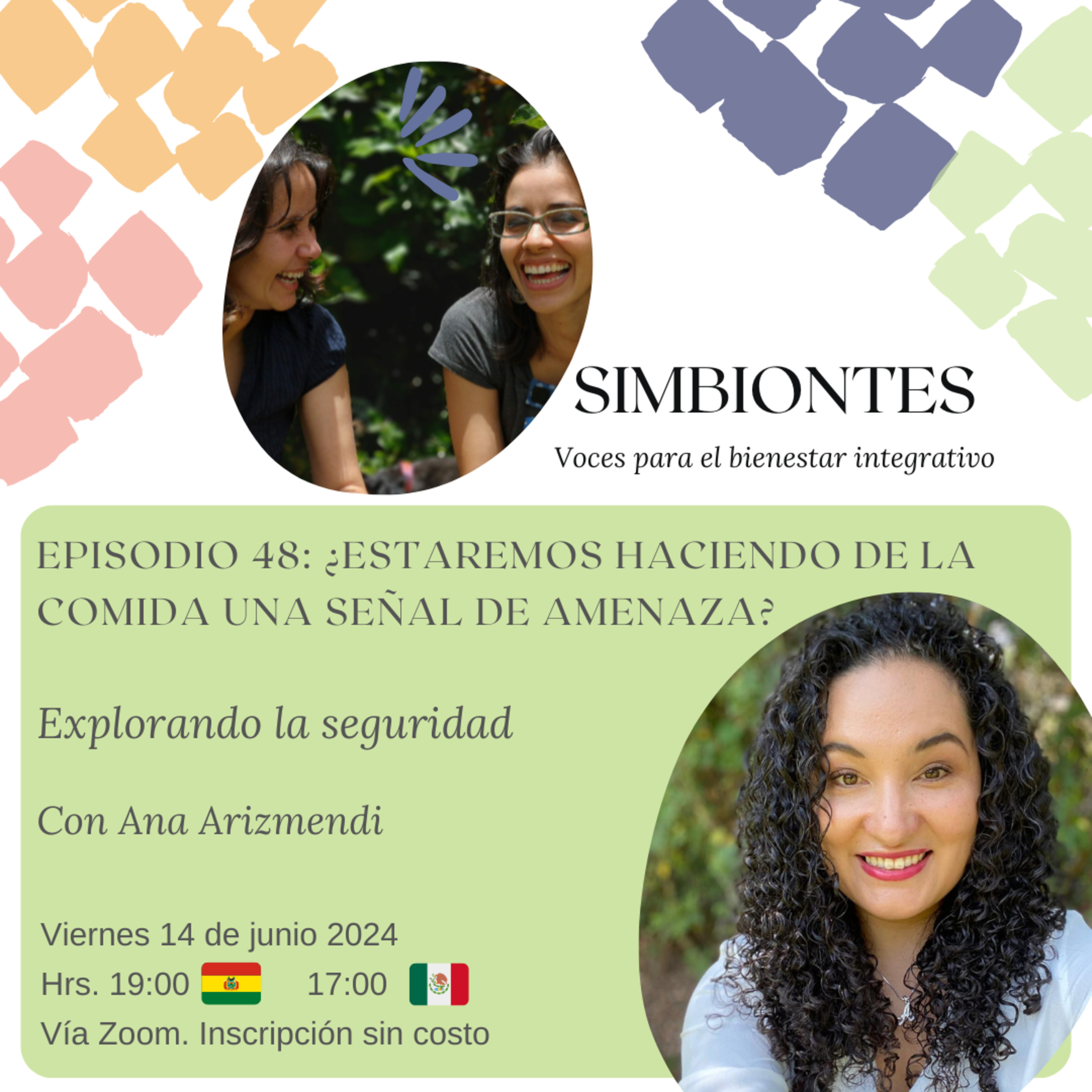 EPISODIO. 48 ¿Estaremos haciendo de la comida una señal de amenaza? Explorando la seguridad episode artwork