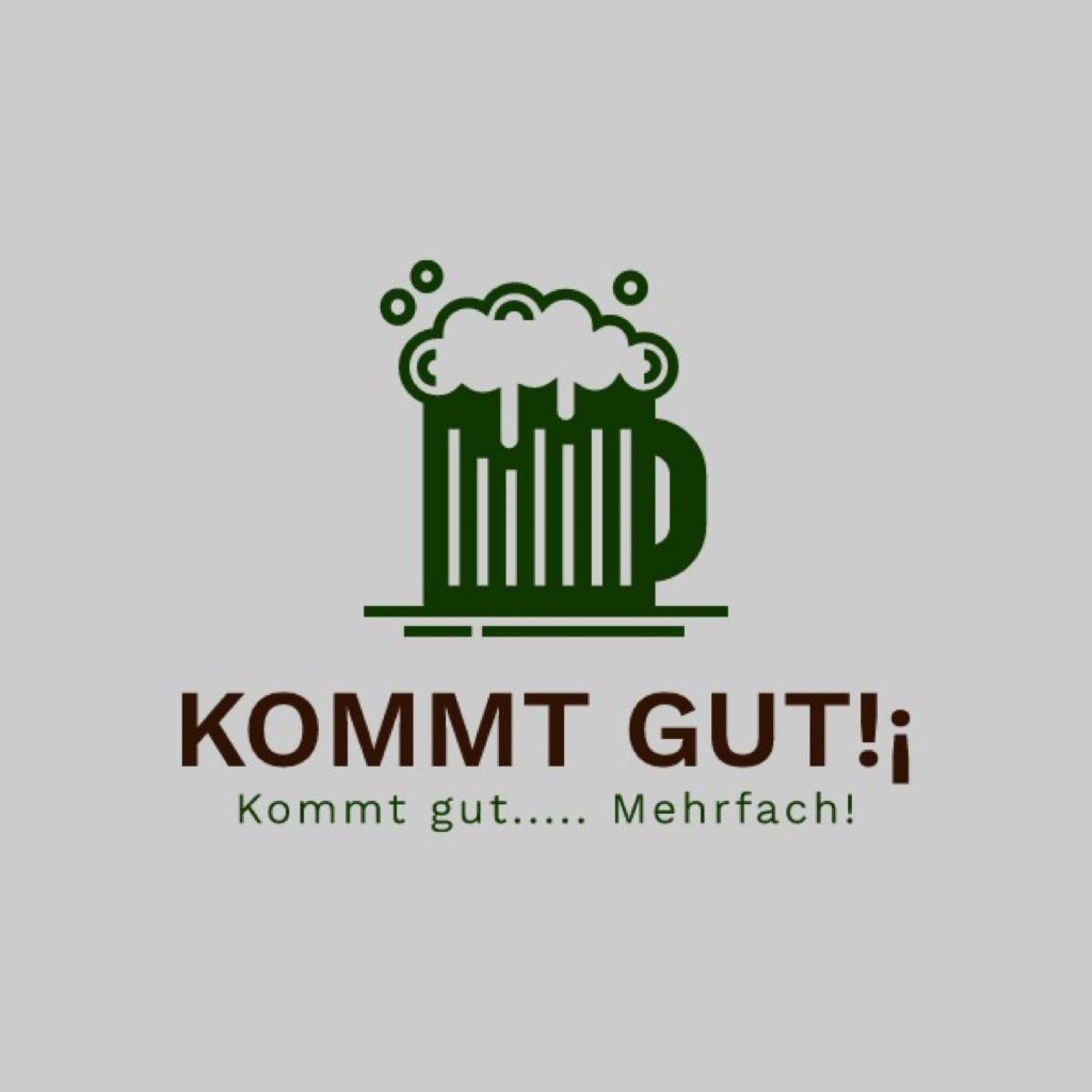 Kommt gut!¡