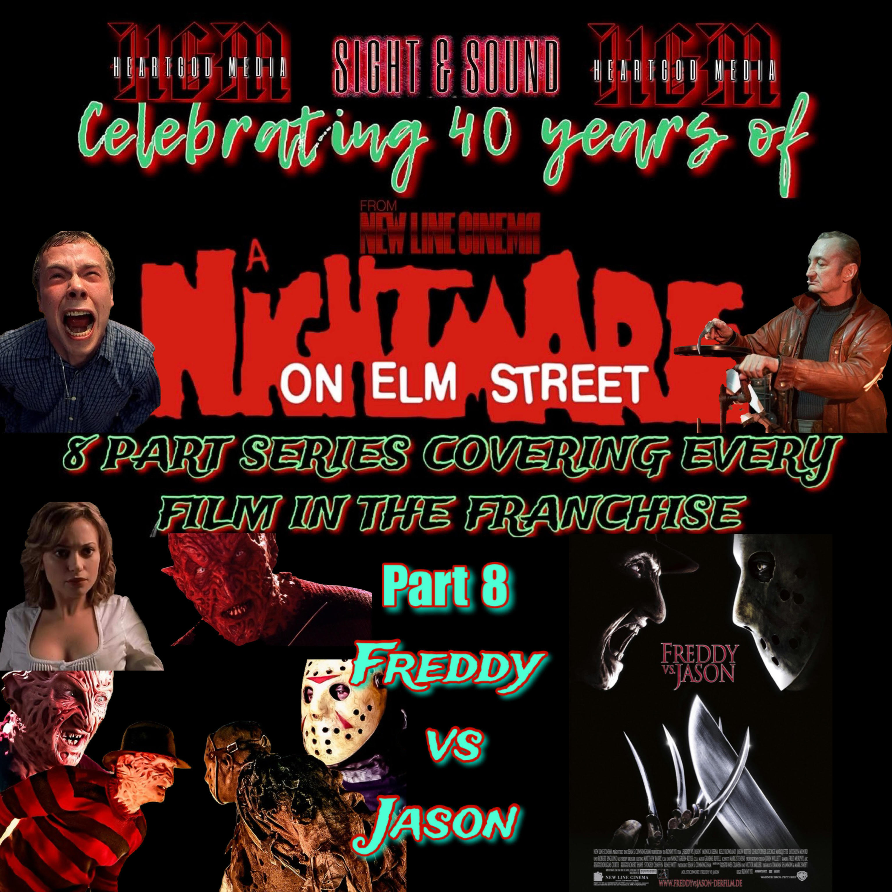 Freddy VS Jason - Part 8/8 of 40 Years of Freddy! episode artwork