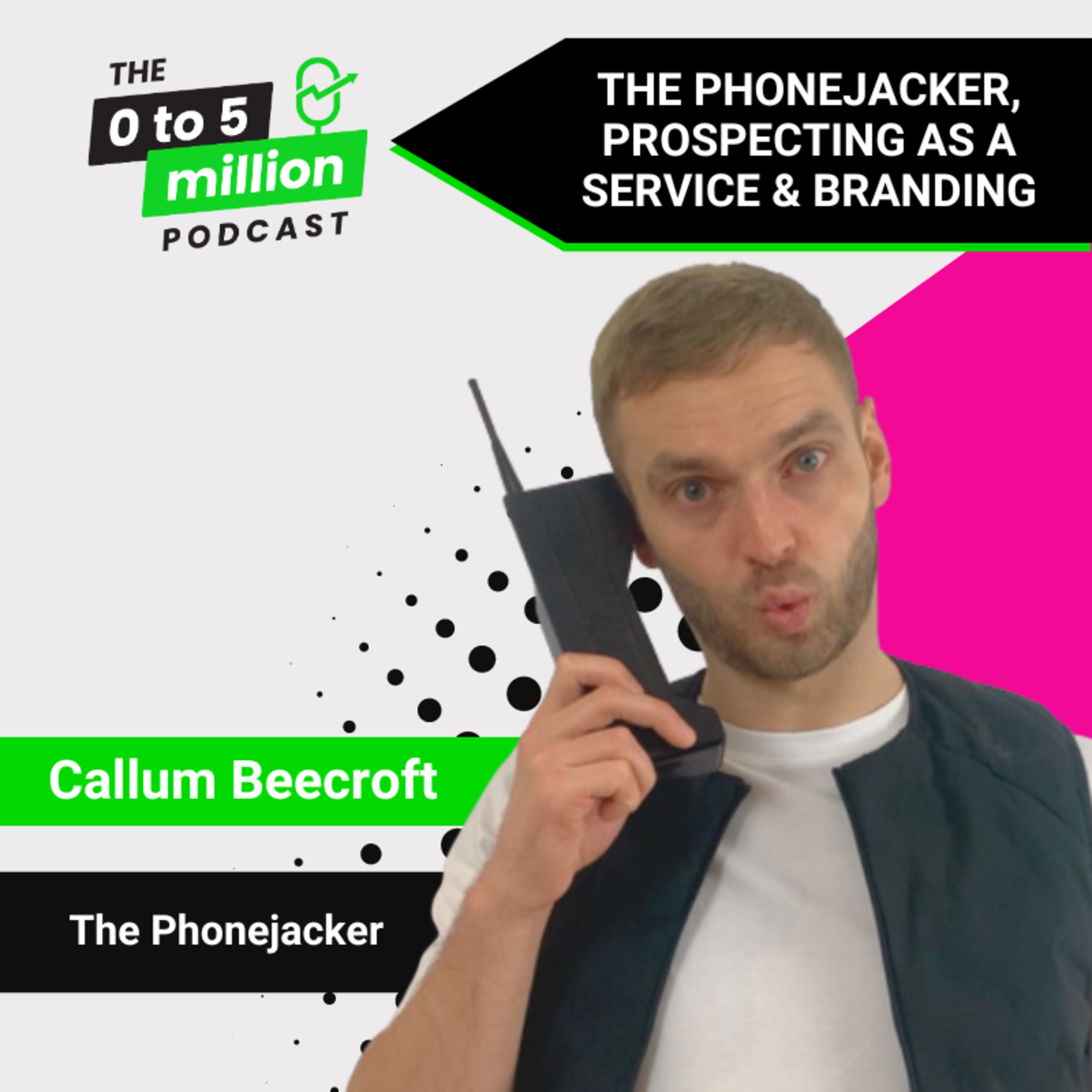 The 0 To 5 Million Podcast