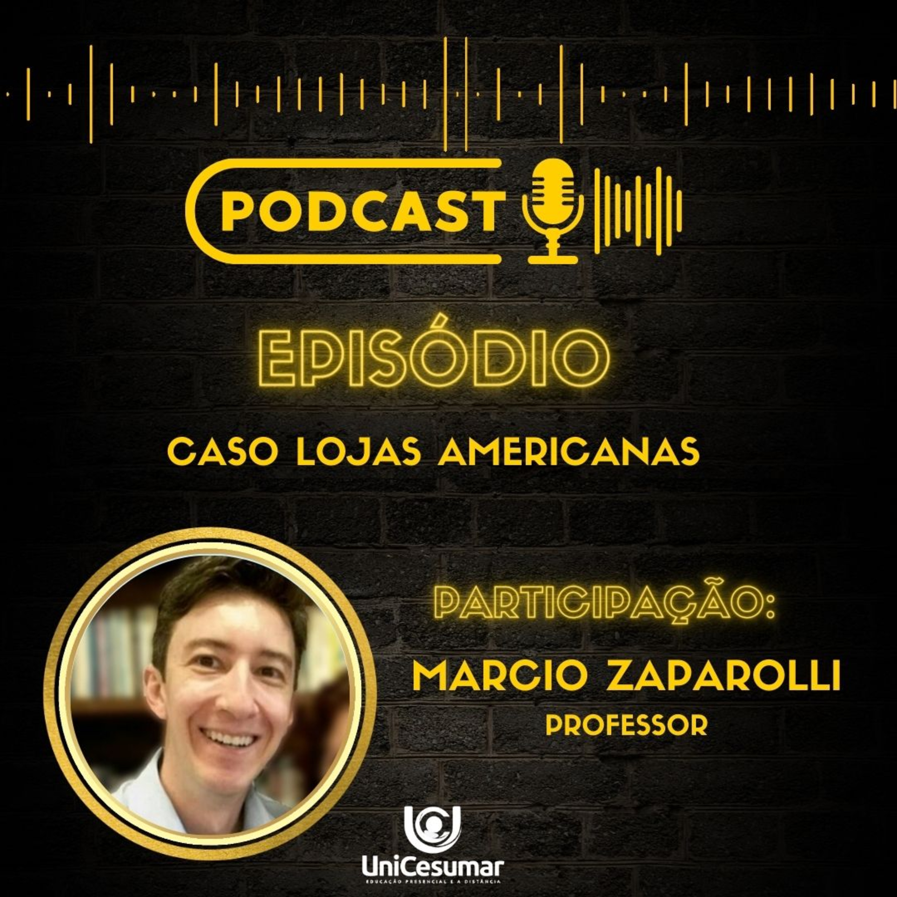 Caso Lojas Amaricanas episode artwork