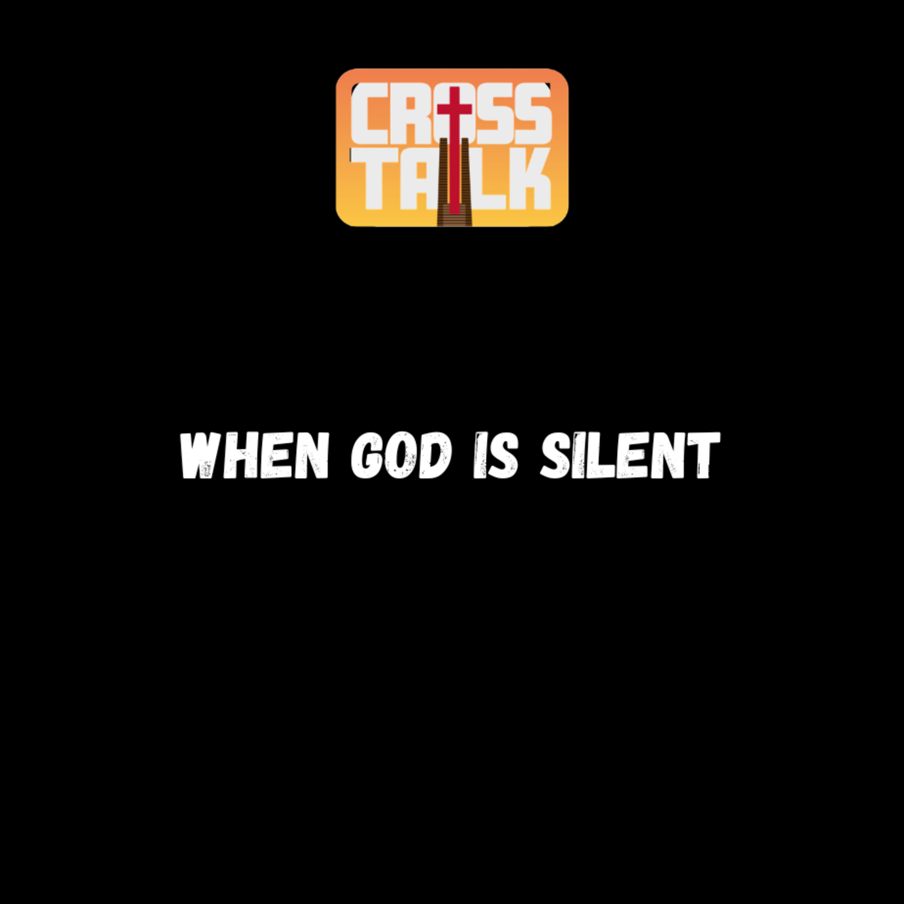 When God Is Silent