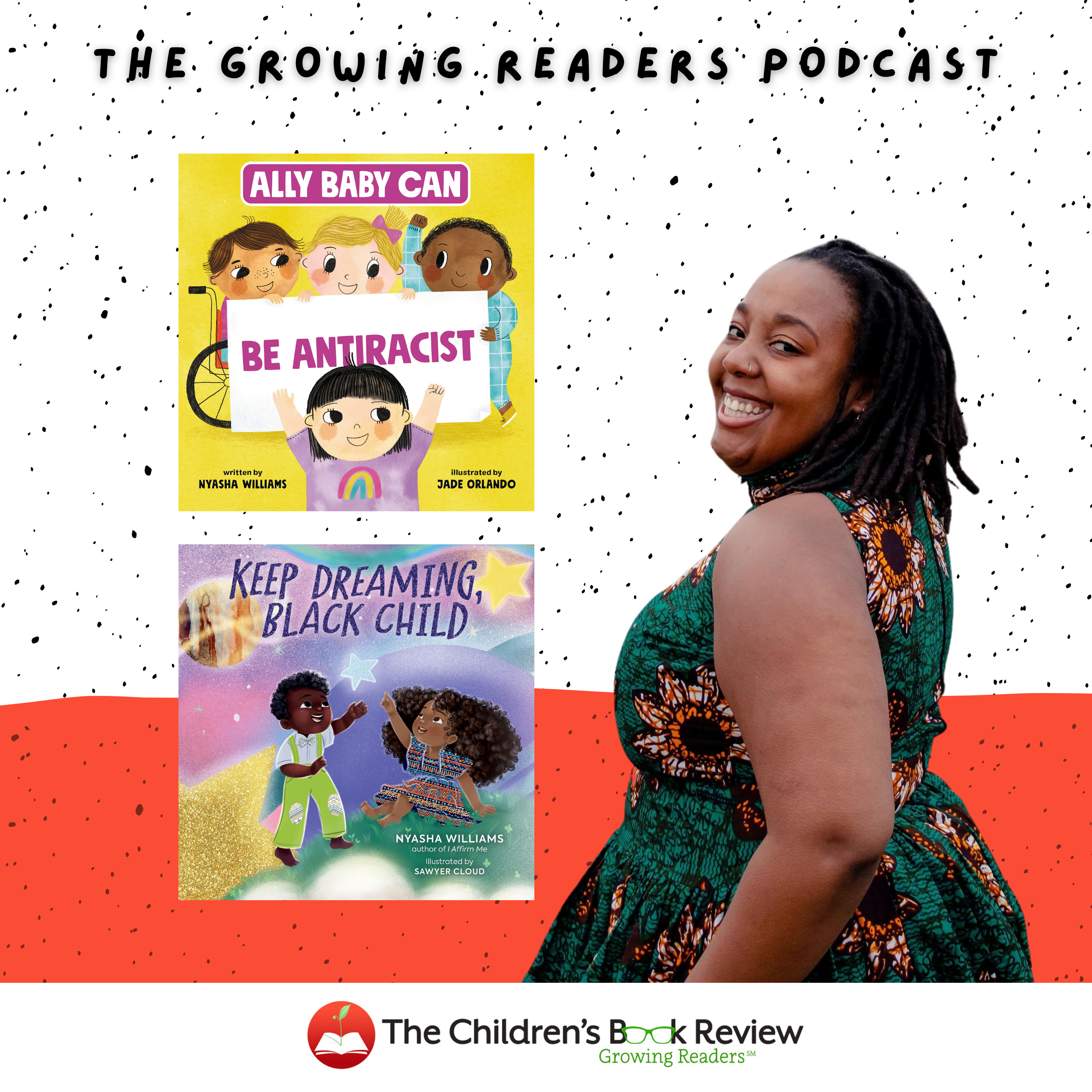 Bianca with Nyasha Williams on Ally Baby Can Be Antiracist and Keep Dreaming Black Child episode artwork