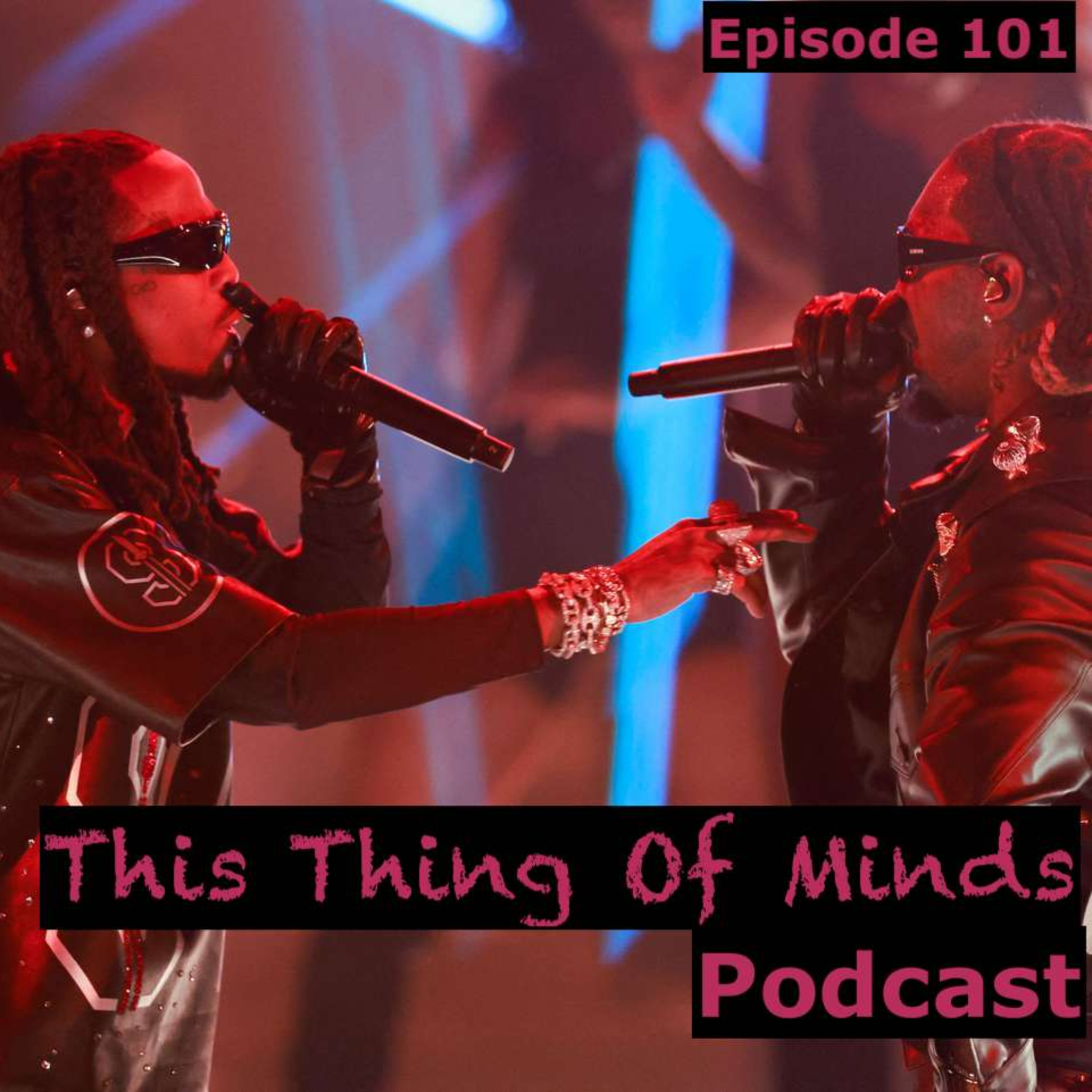 Episode 101: I'm A Man With Pride