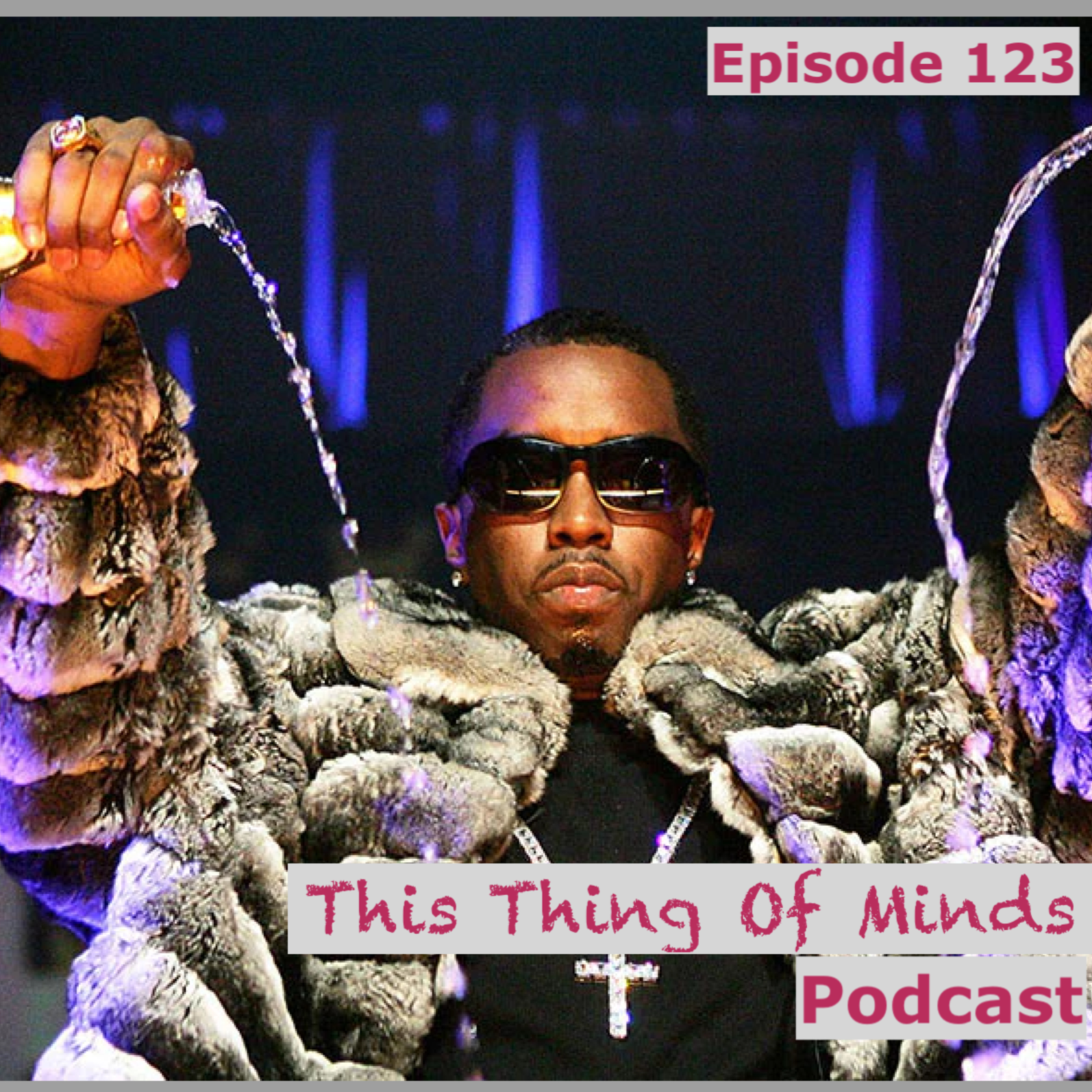 Ep 123 | Can't Stop, Won't Stop