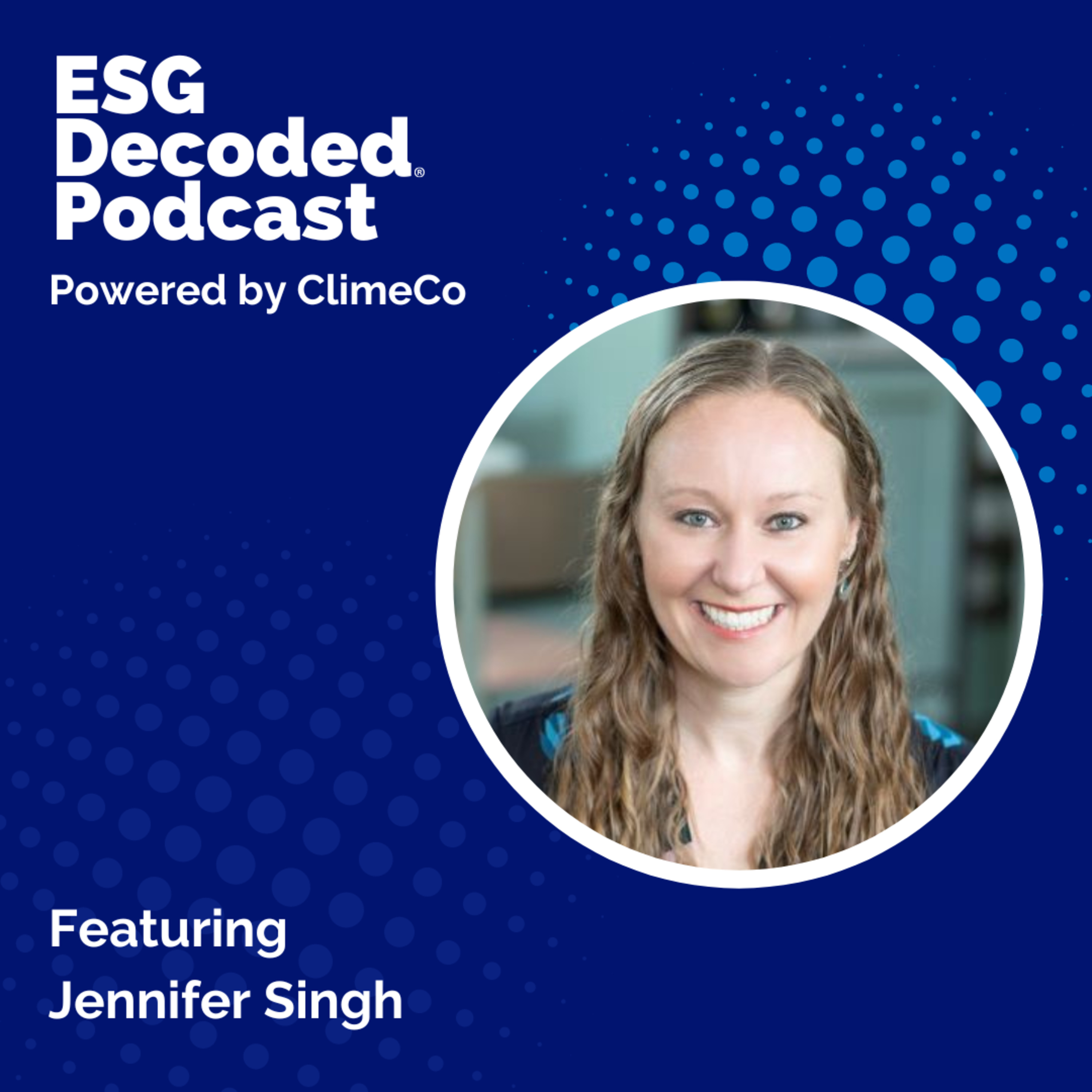 Ecosystem Essentials to Scale Early-Stage Climate Tech ft. Jennifer Singh episode artwork