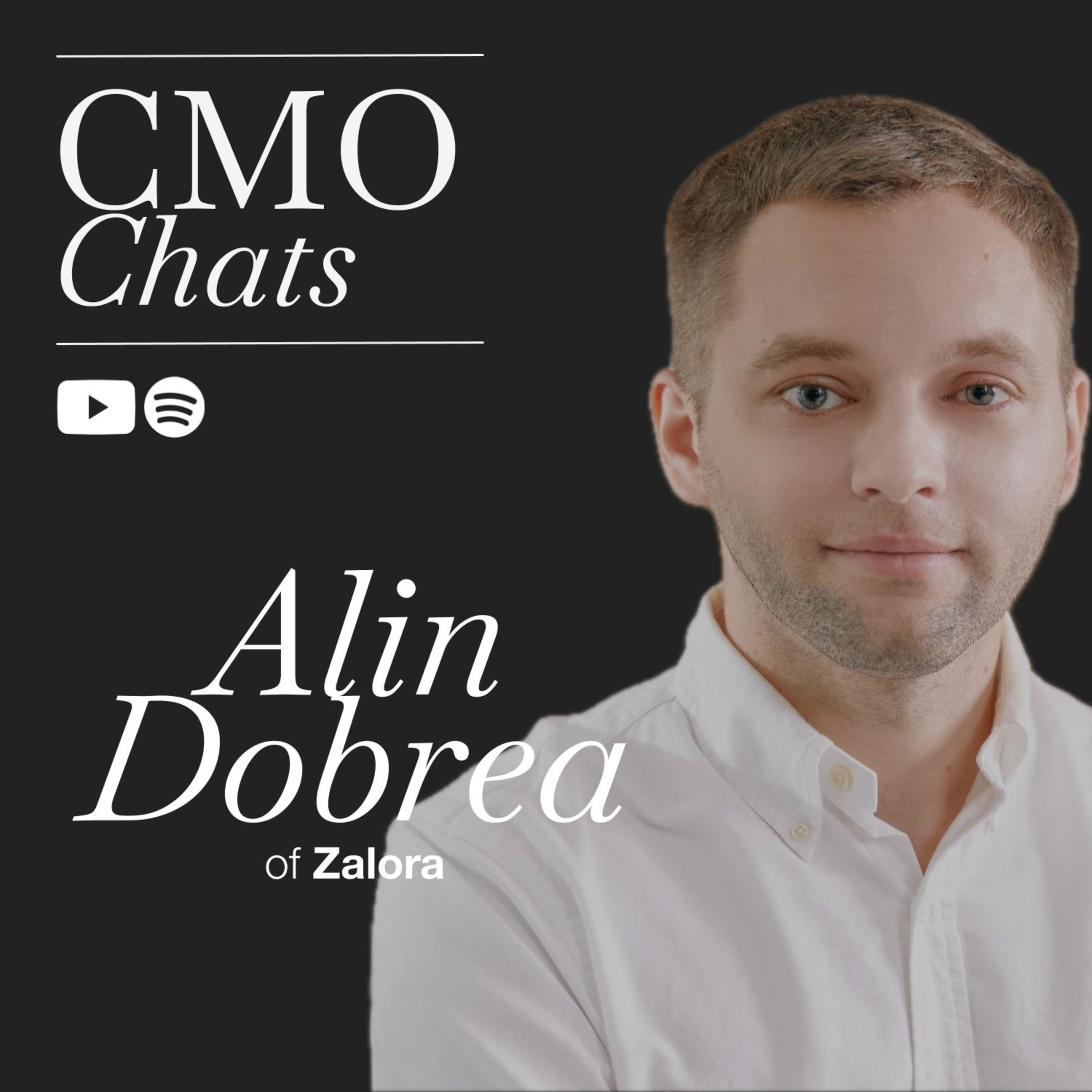 Exploring Opportunities and Creating Experiences in the Landscape of Fashion and Marketing: Insights from Alin Dobrea, Marketing Director at ZALORA | CMO Chats episode artwork