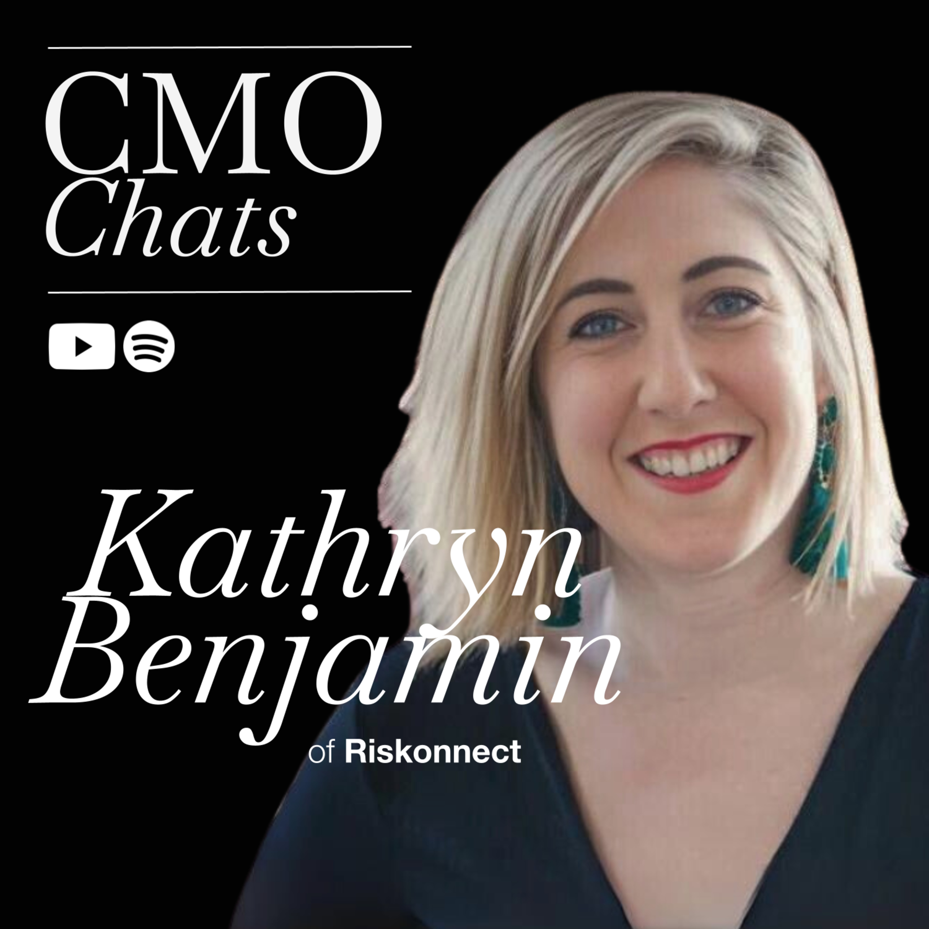 Lead Generation & Partnerships: Insights from Kathryn Benjamin, Director of International Marketing at Riskonnect | CMO Chats episode artwork