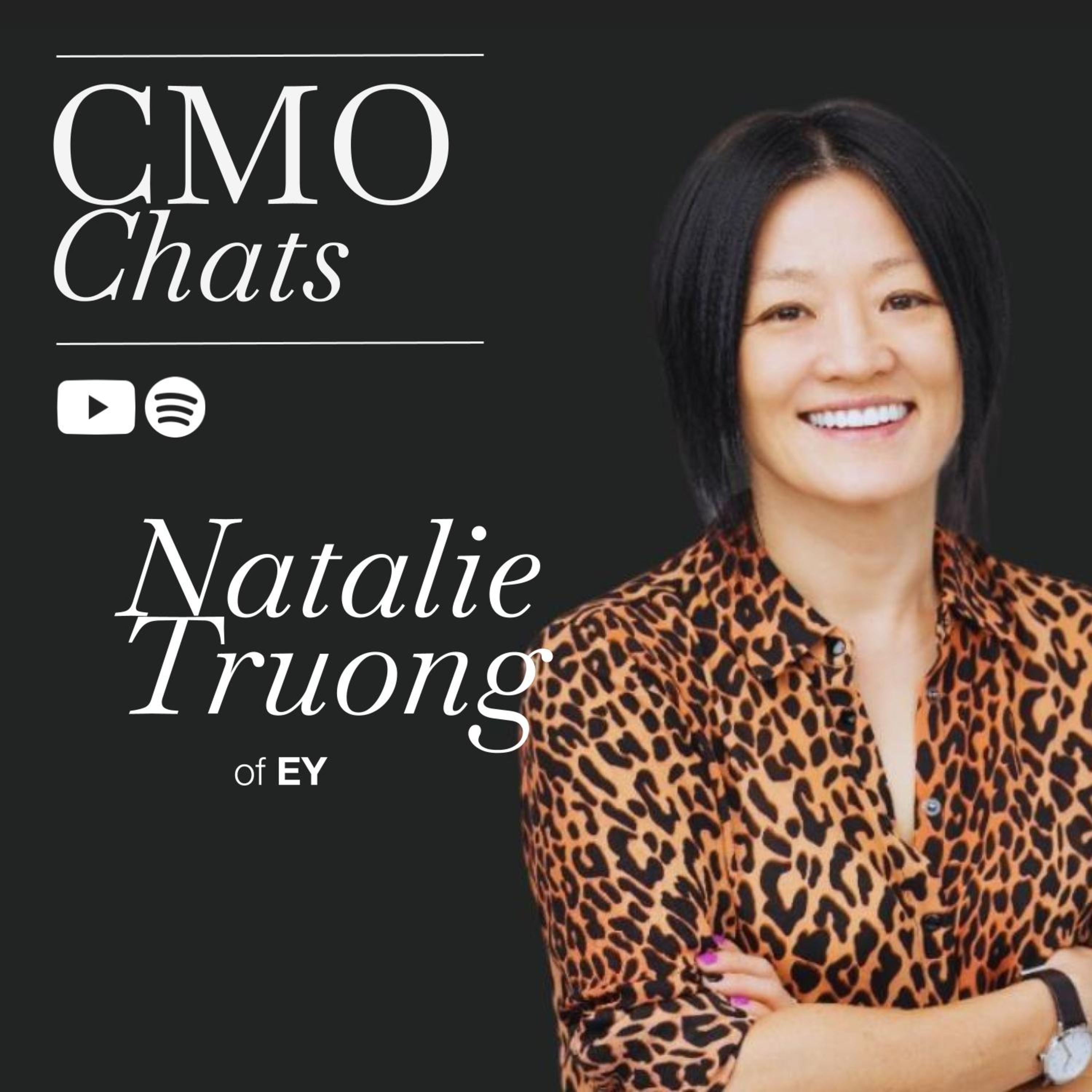 Effective Brand Management: Insights from Natalie Truong, Chief Marketing Officer at EY Oceania | CMO Chats episode artwork