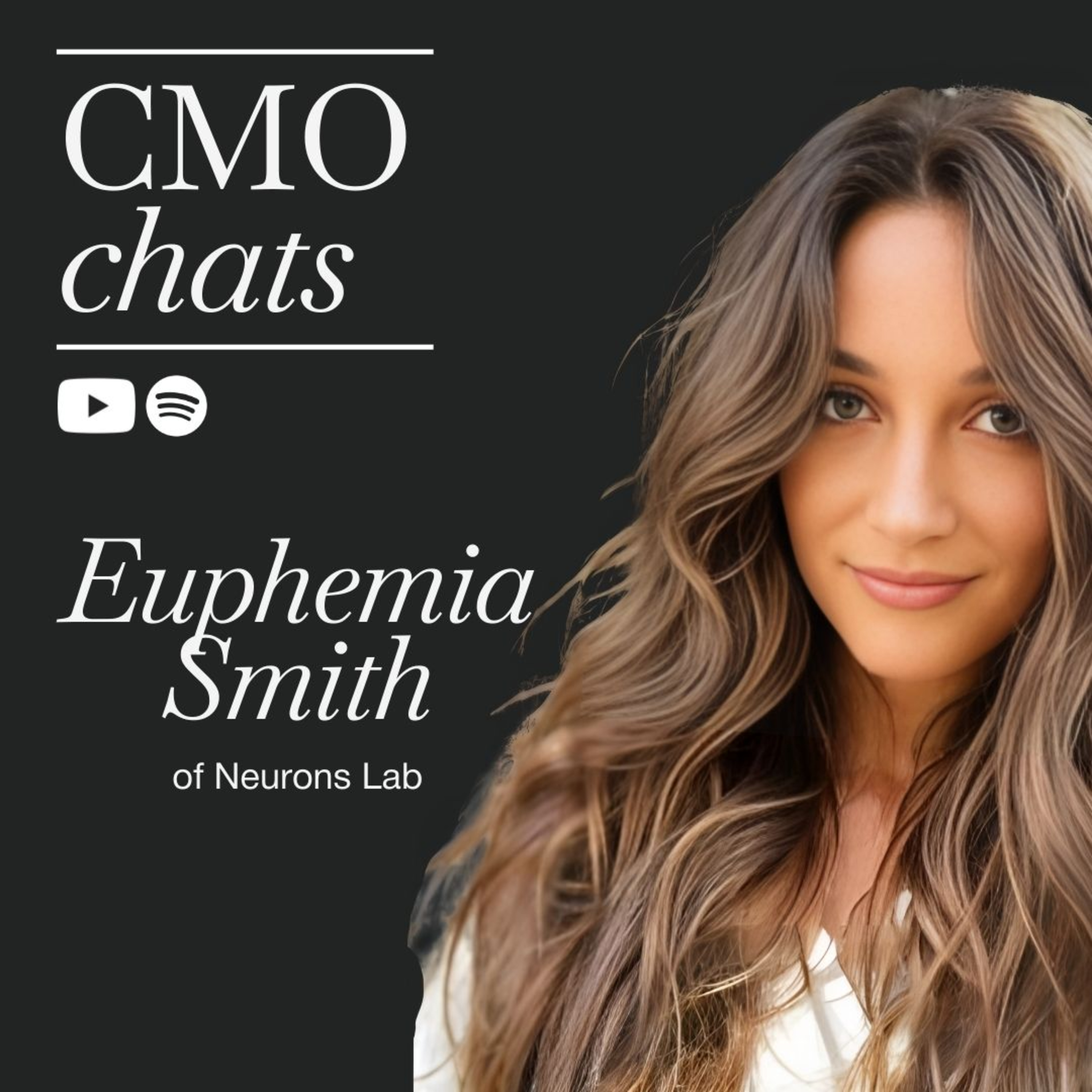 Building Predictable Marketing Engines: Euphemia Smith of Neuron Labs | CMO Chats episode artwork