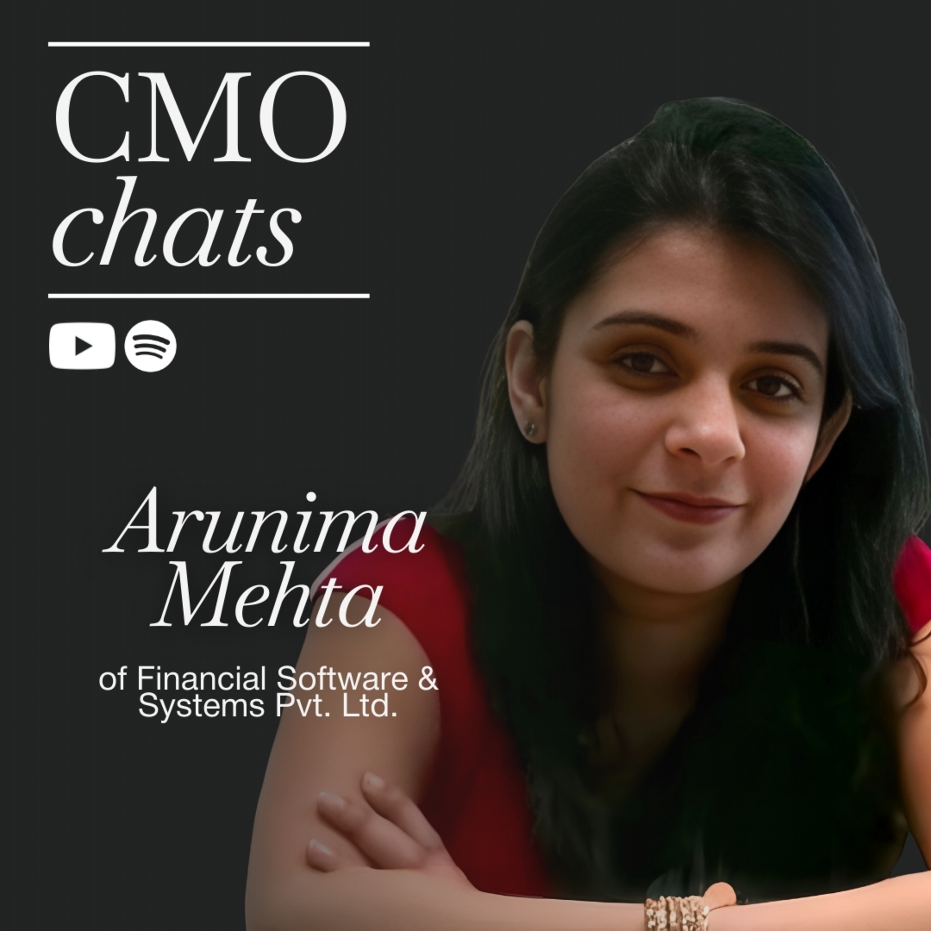 Why Today’s Buyer Redefines Marketing Success: Arunima Mehta of FSS | CMO Chats episode artwork