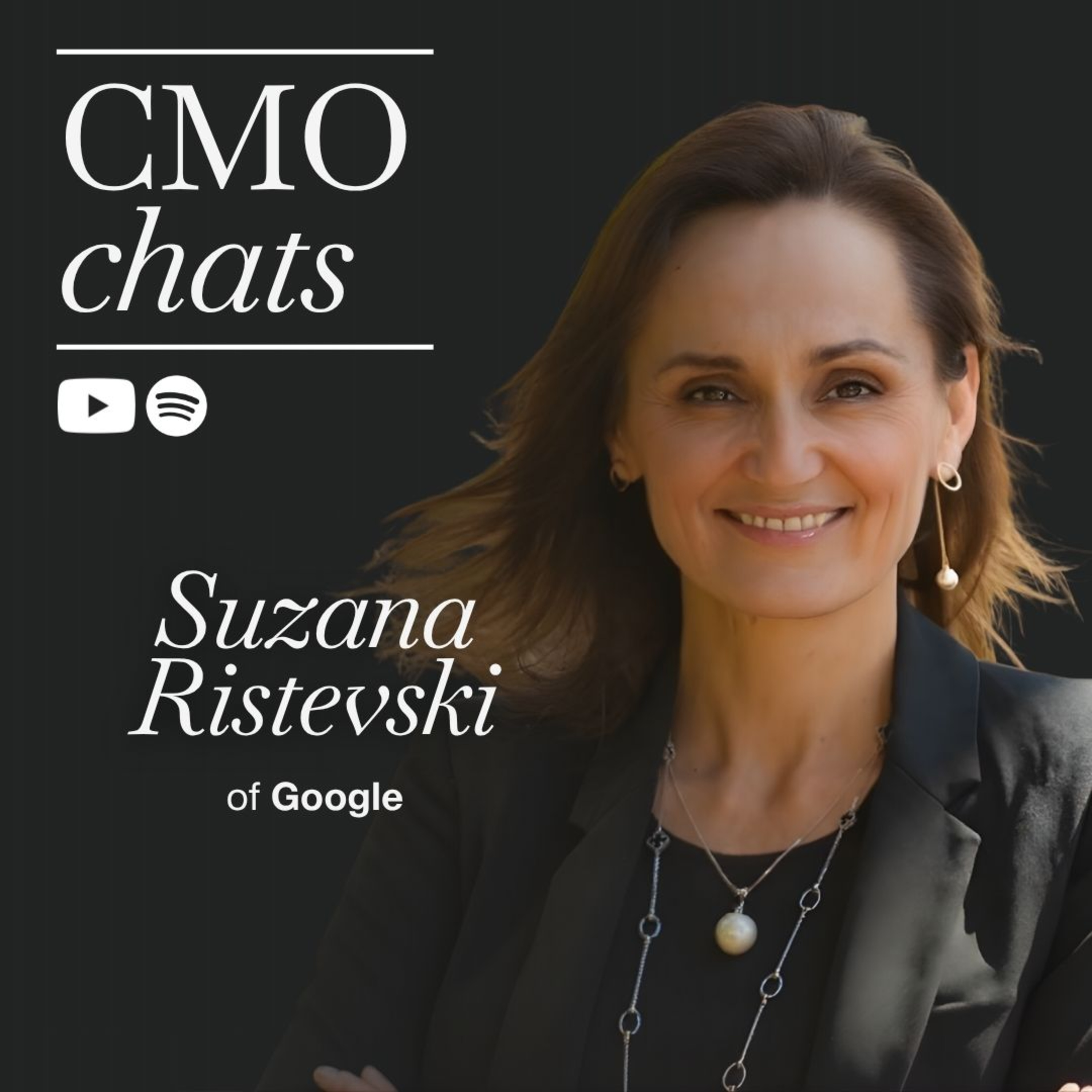 Leading with Curiosity and Collaboration: Insights from Suzana Ristevski of Google | CMO Chats episode artwork