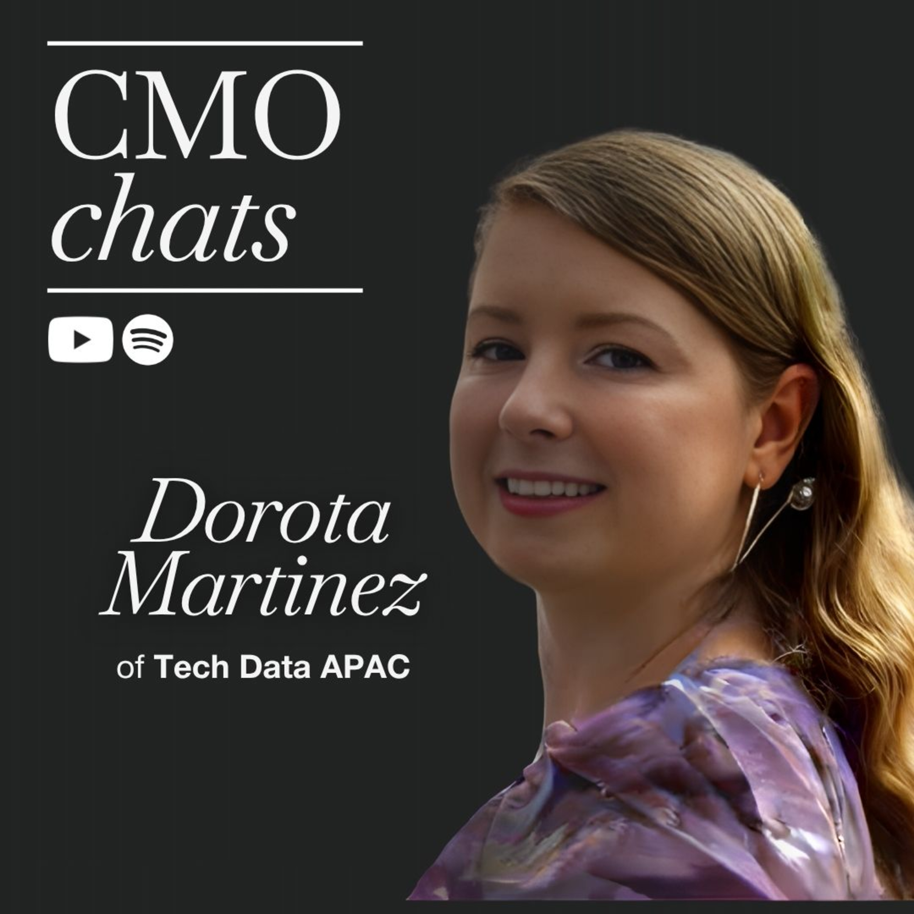 From Cost Centre to Growth Function: Insights from Dorota Martinez of Tech Data | CMO Chat episode artwork