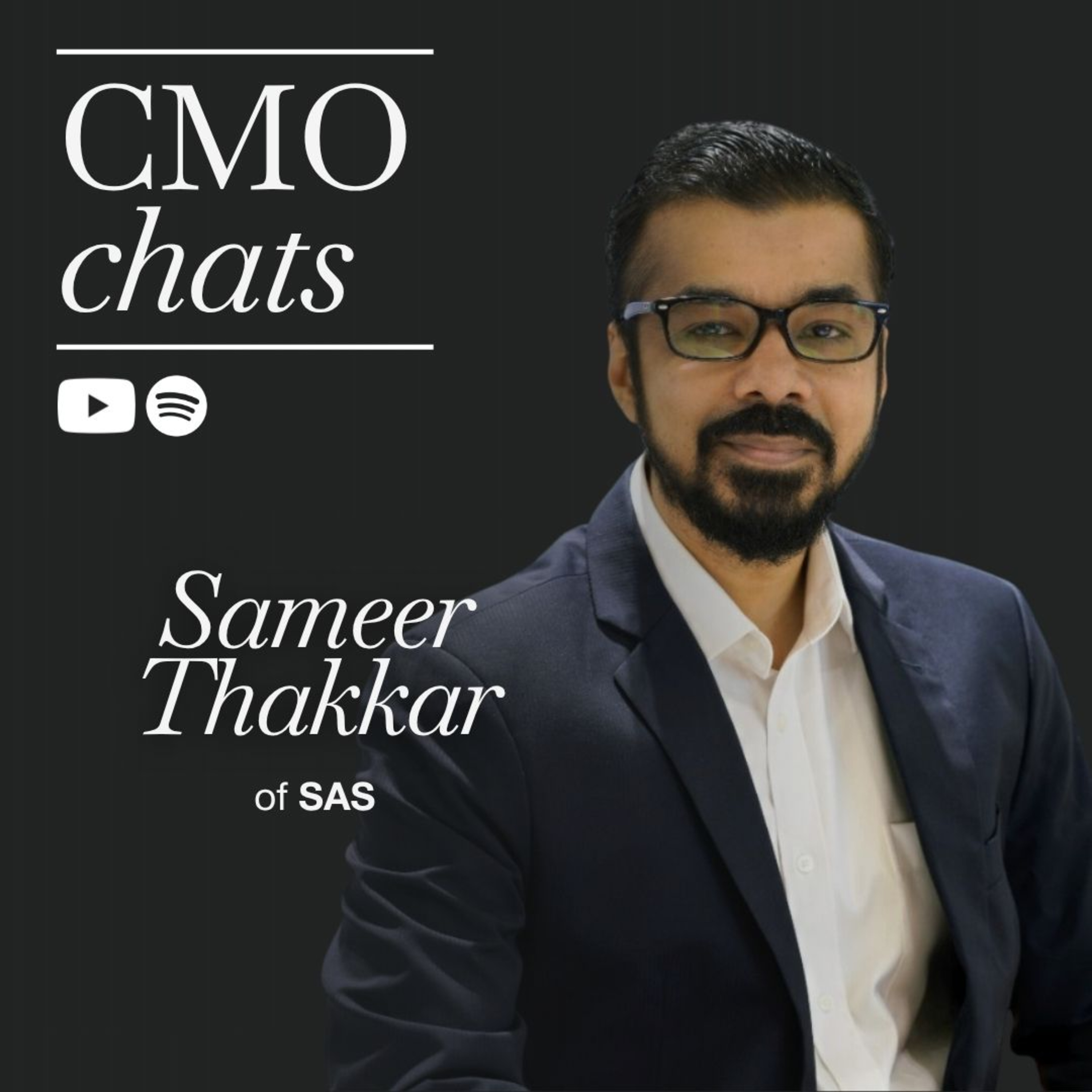AI, Agility, and the Force Multiplier: Insights from Sameer Thakkar of SAS | CMO Chat episode artwork
