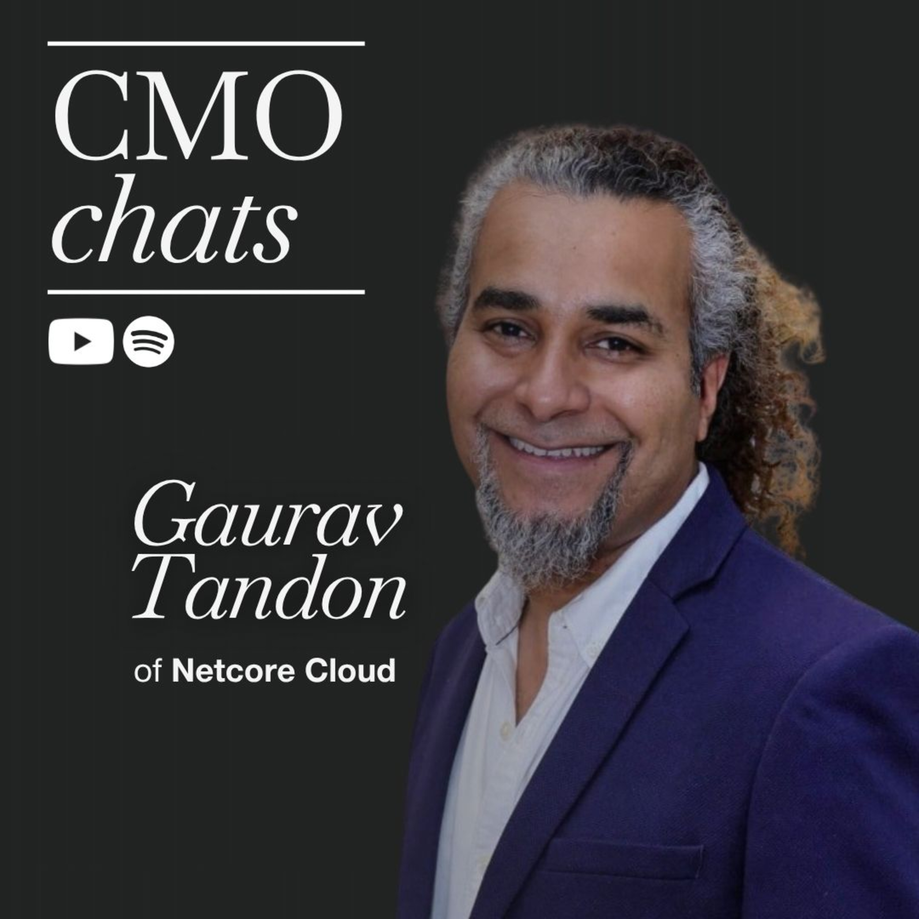 Bridging Brand and Revenue: Insights from Gaurav Tandon of Netcore Cloud | CMO Chat episode artwork