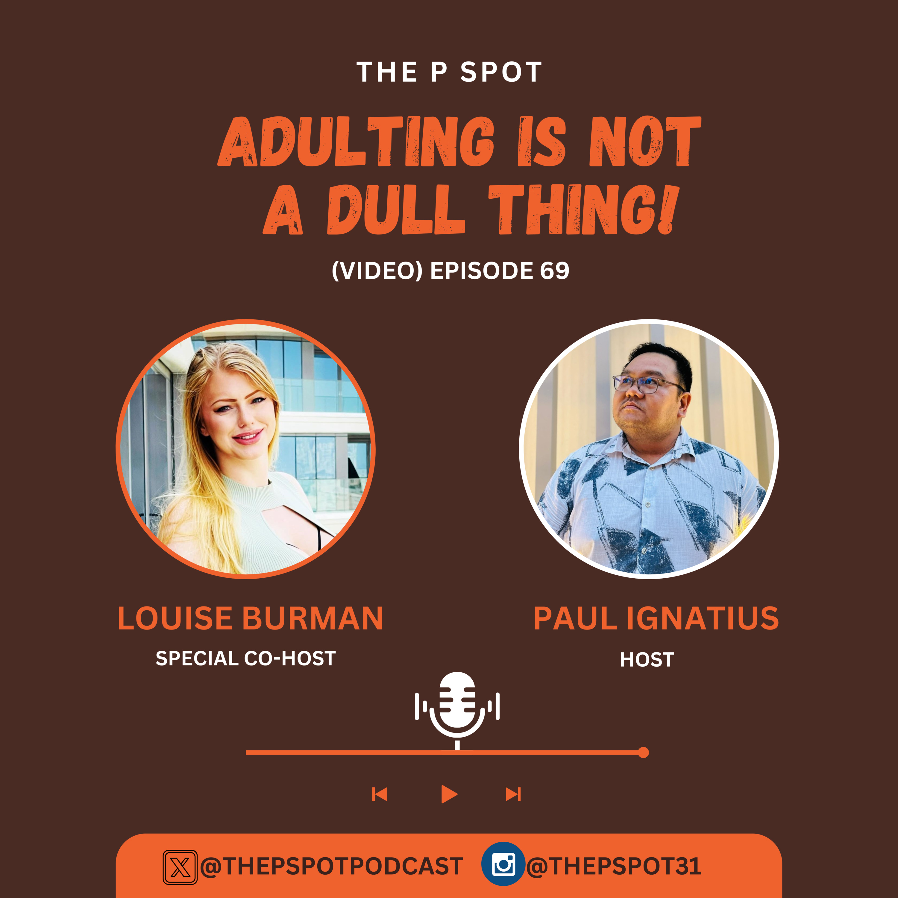 Spot 69: Adulting is not A Dull Thing!