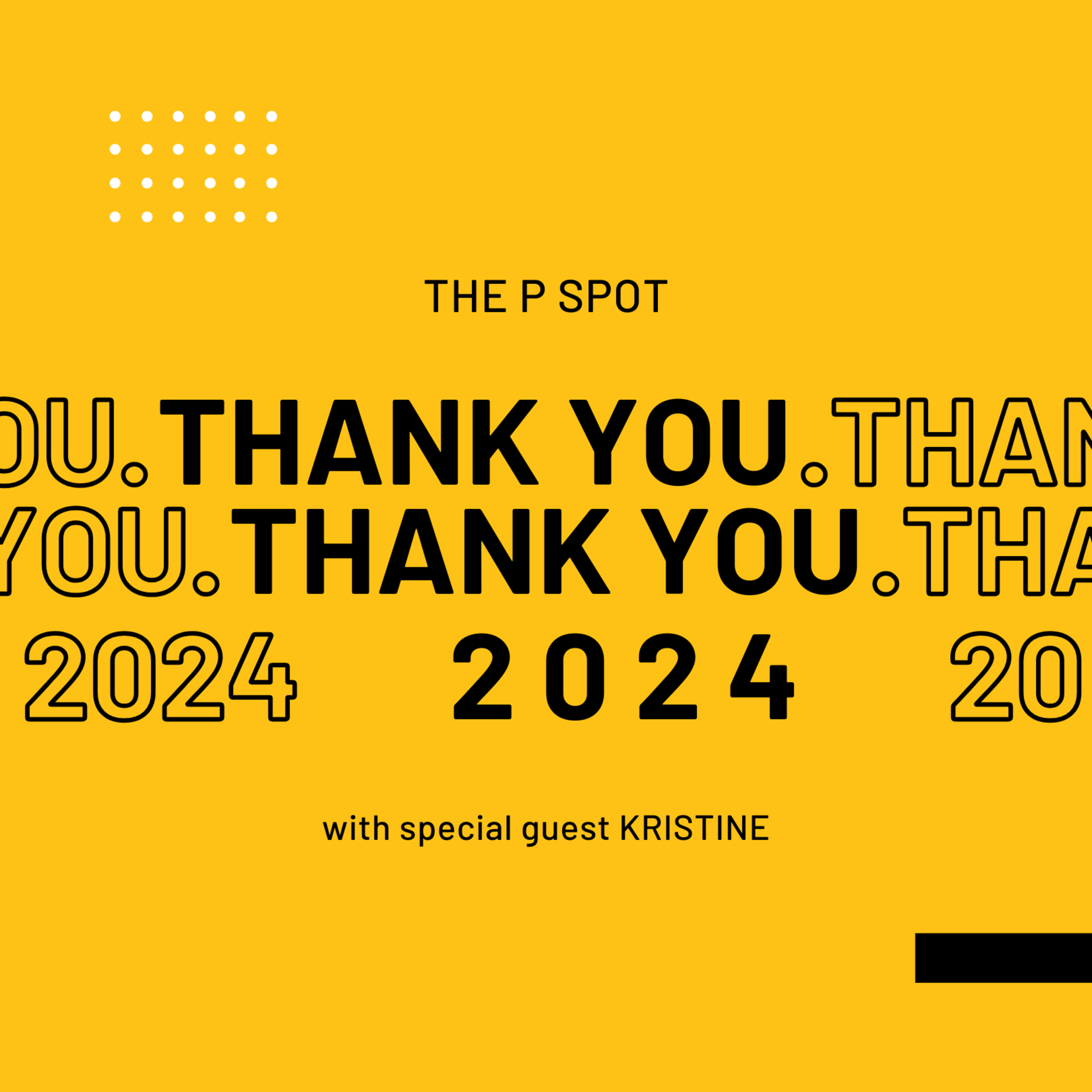 Spot 70: Thank you, 2024!