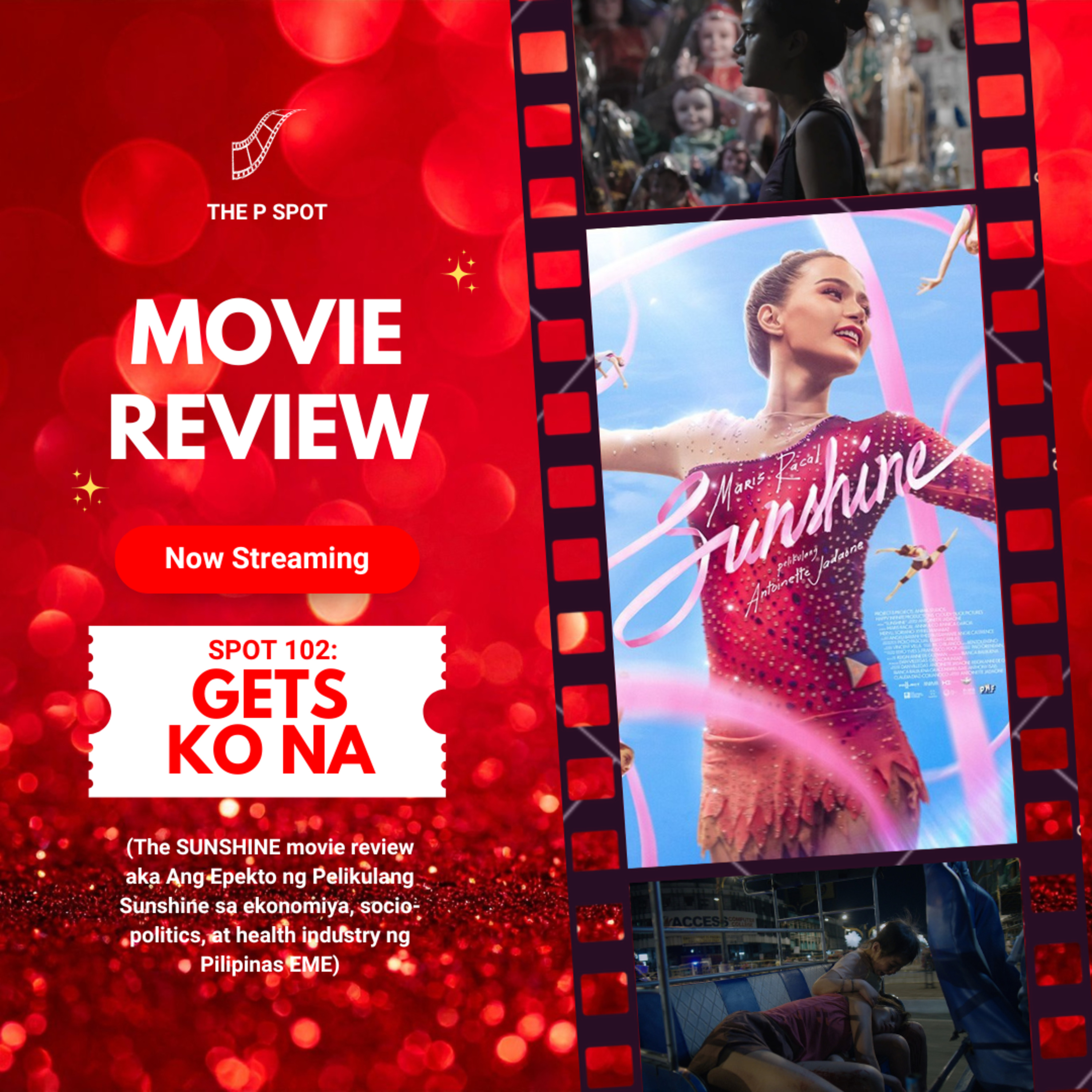 Spot 102: GETS KO NA (The Sunshine Movie Review)