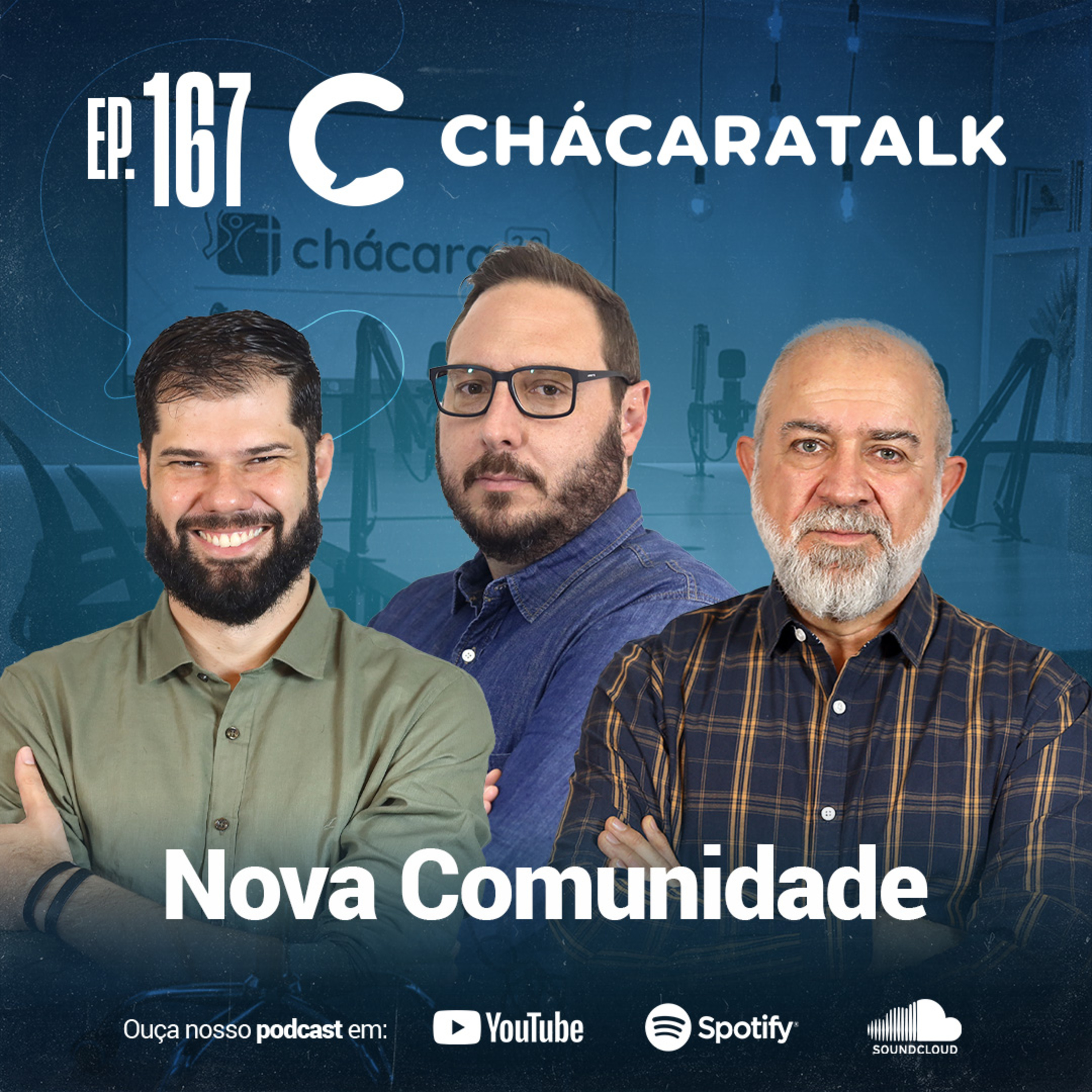 ChácaraTalk 167 | Nova Comunidade episode artwork